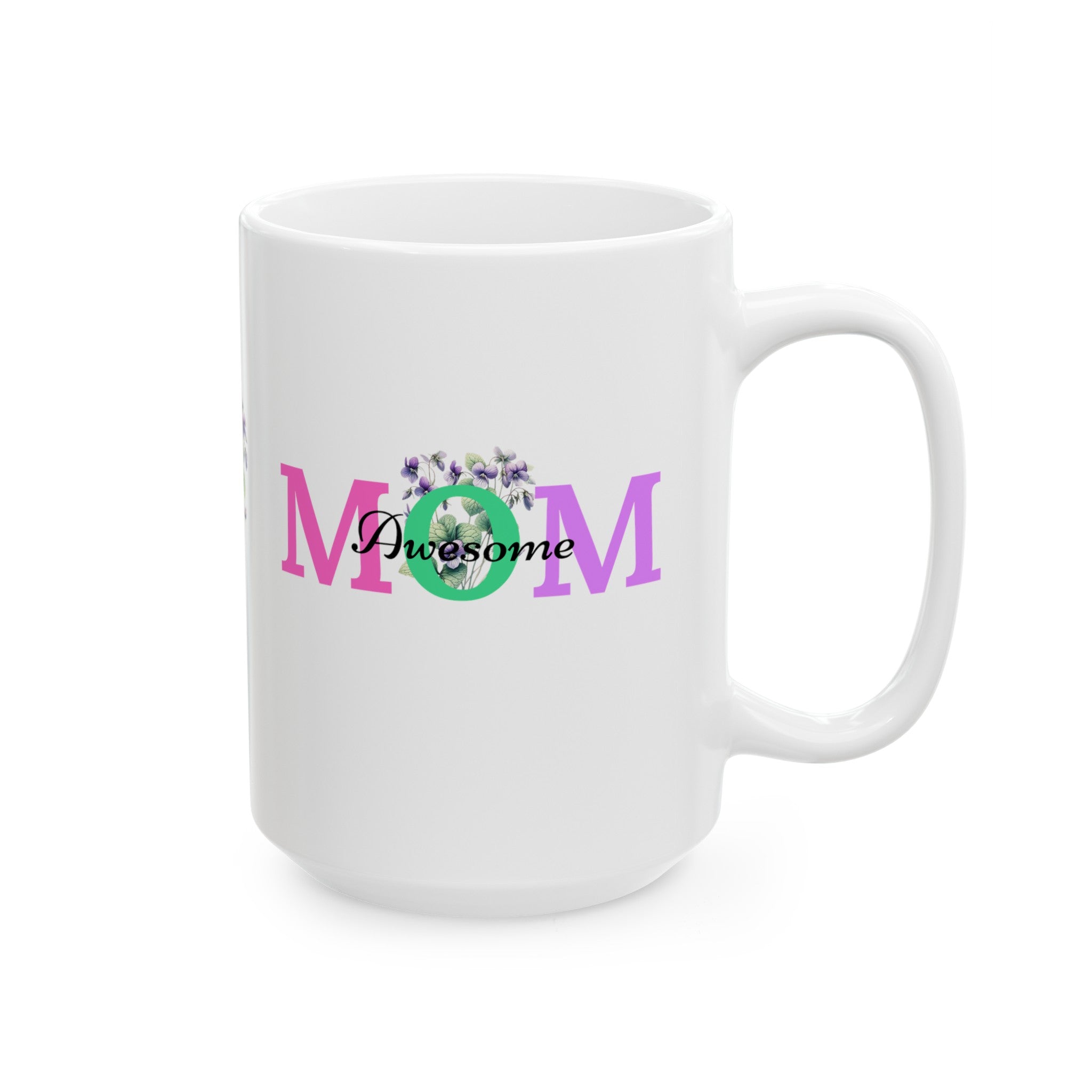 Awesome Mom Birth Flower Month Ceramic Mug, Happy Birth Day Gift, Mother's Day Gift, Gift for Mom