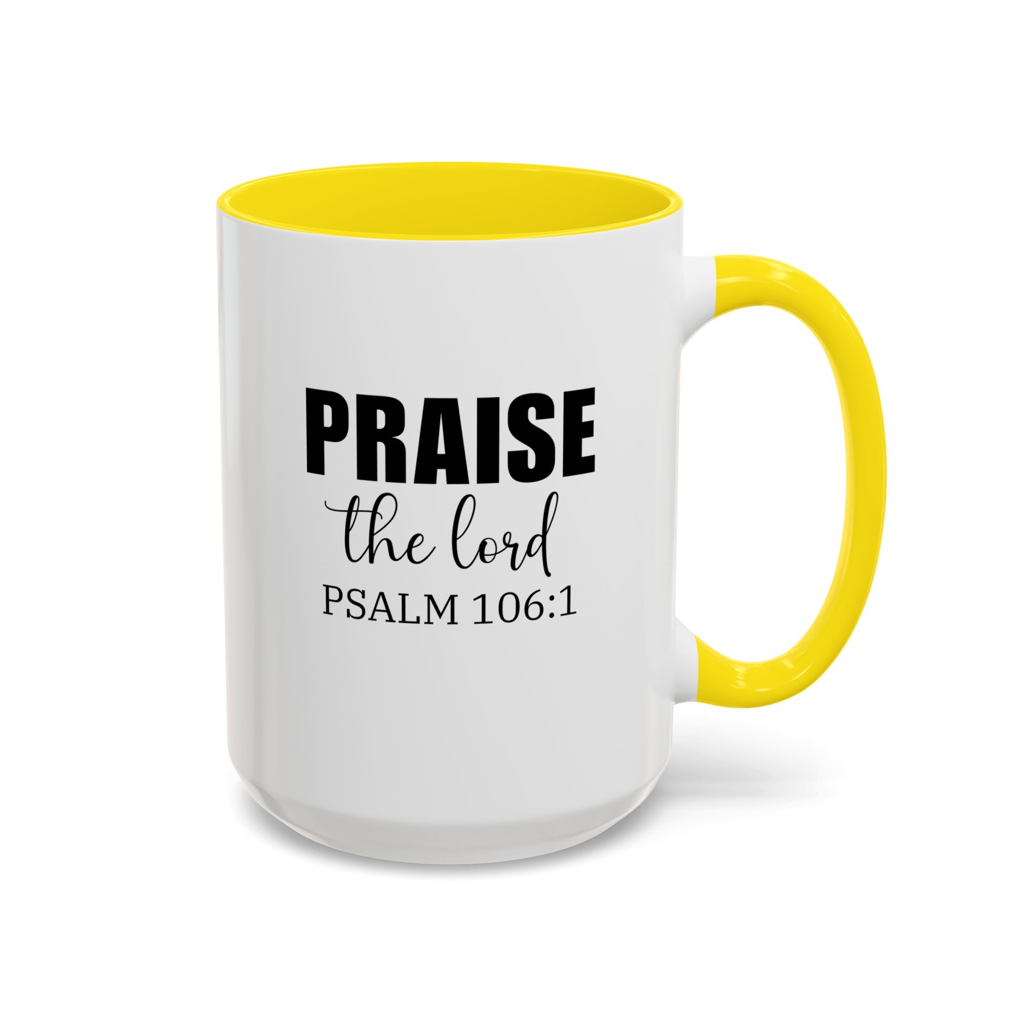 Christian Mug, Praise the Lord Coffee Mug, Inspirational Ceramic Mug, Motivational Coffee Cup, Christian Gifts, Christian gifts for Women