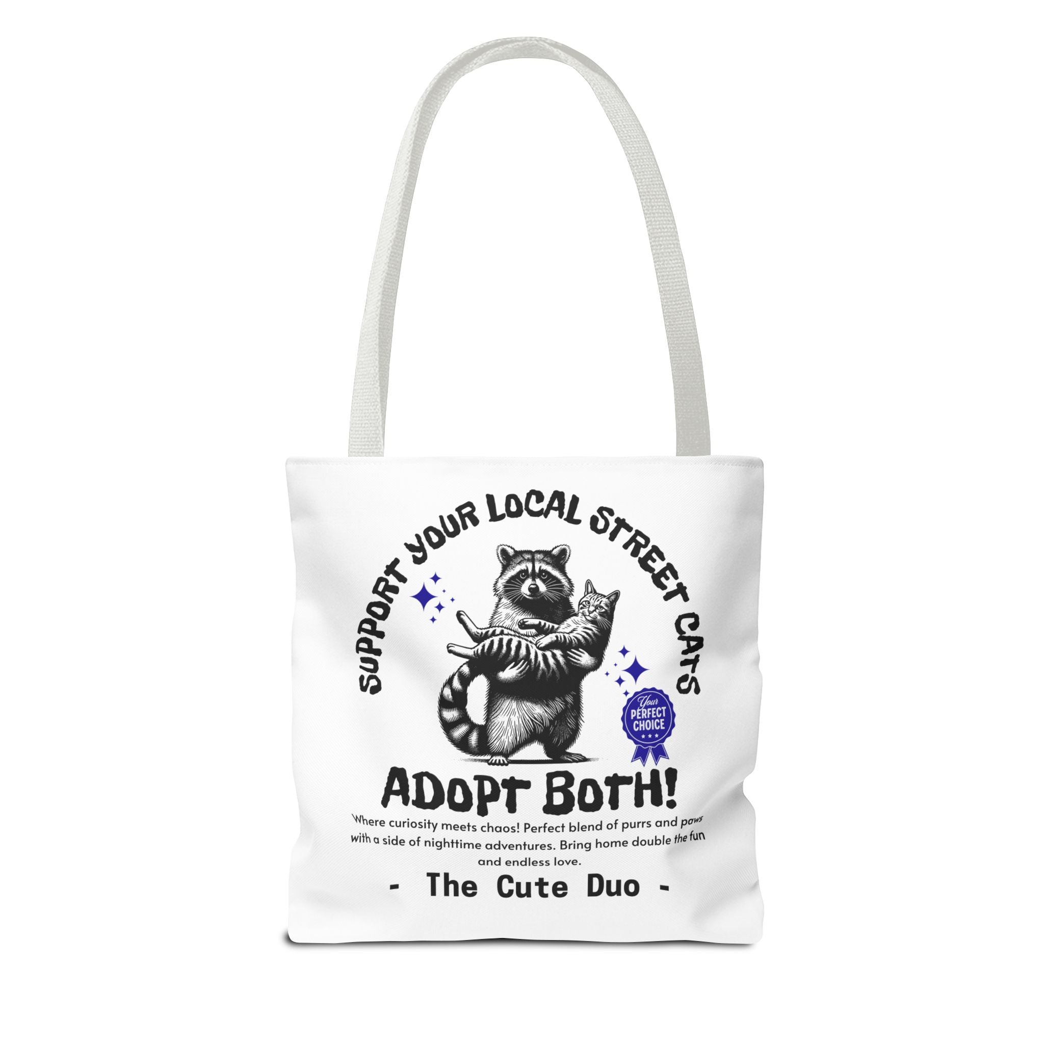 Funny Tote Bag (AOP), Funny Support Your Local Street Cats bag, Gift for Cat Lovers, Funny Raccoons Bag, Gift for Cat Mom