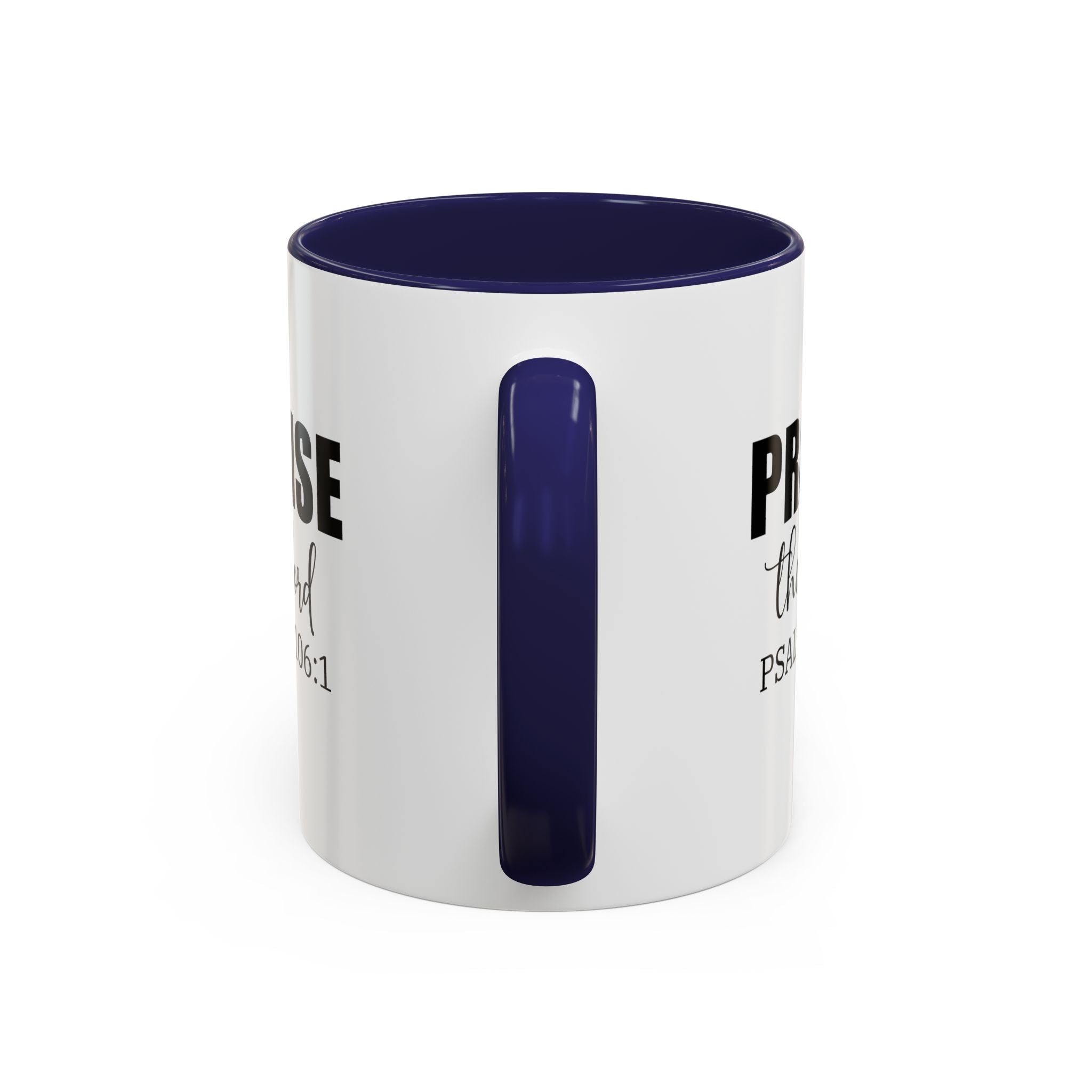 Christian Mug, Praise the Lord Coffee Mug, Inspirational Ceramic Mug, Motivational Coffee Cup, Christian Gifts, Christian gifts for Women