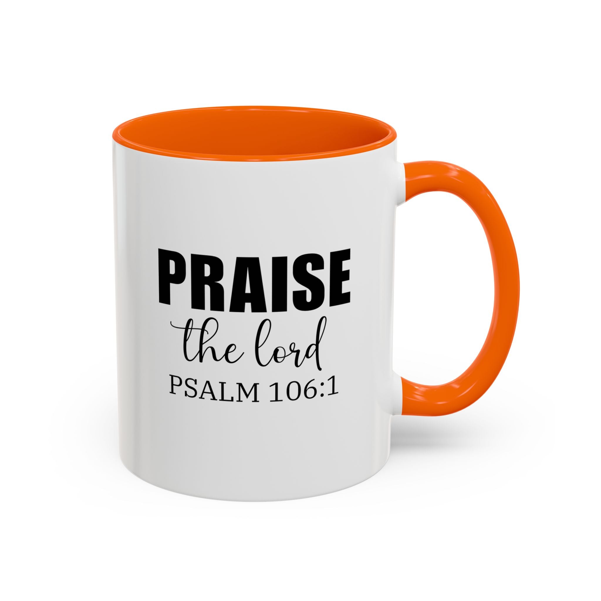 Christian Mug, Praise the Lord Coffee Mug, Inspirational Ceramic Mug, Motivational Coffee Cup, Christian Gifts, Christian gifts for Women