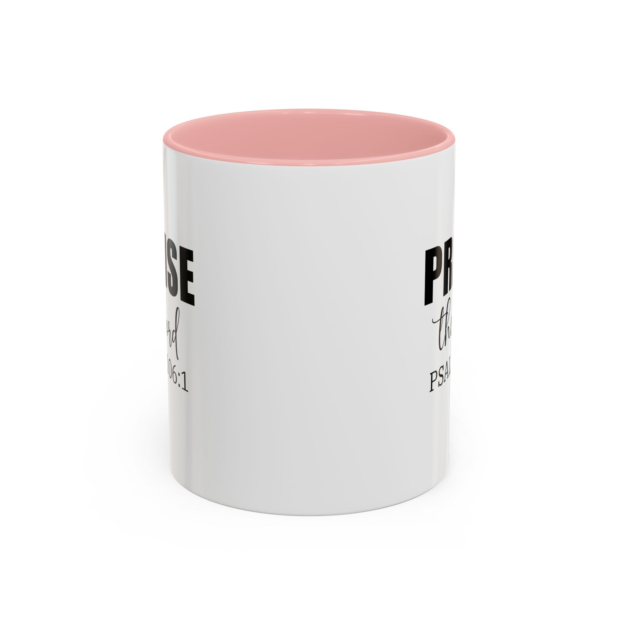 Christian Mug, Praise the Lord Coffee Mug, Inspirational Ceramic Mug, Motivational Coffee Cup, Christian Gifts, Christian gifts for Women