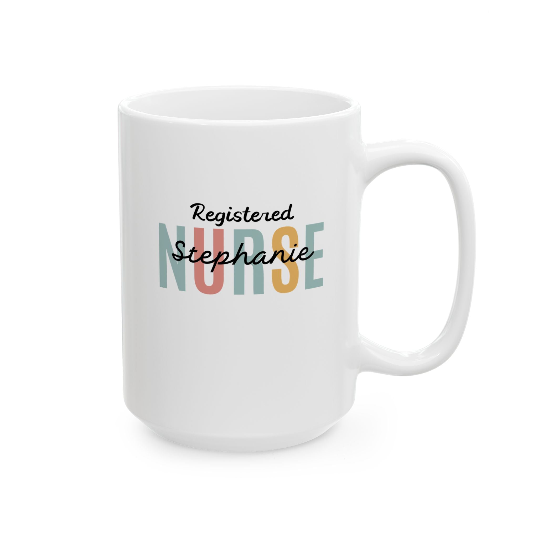 Personalized Nurse Coffee Mug, Nurse Appreciation gift, Nursing School Gift, Nurse Tea Mug, Gift for New Nurse, Registered Nurse Gift