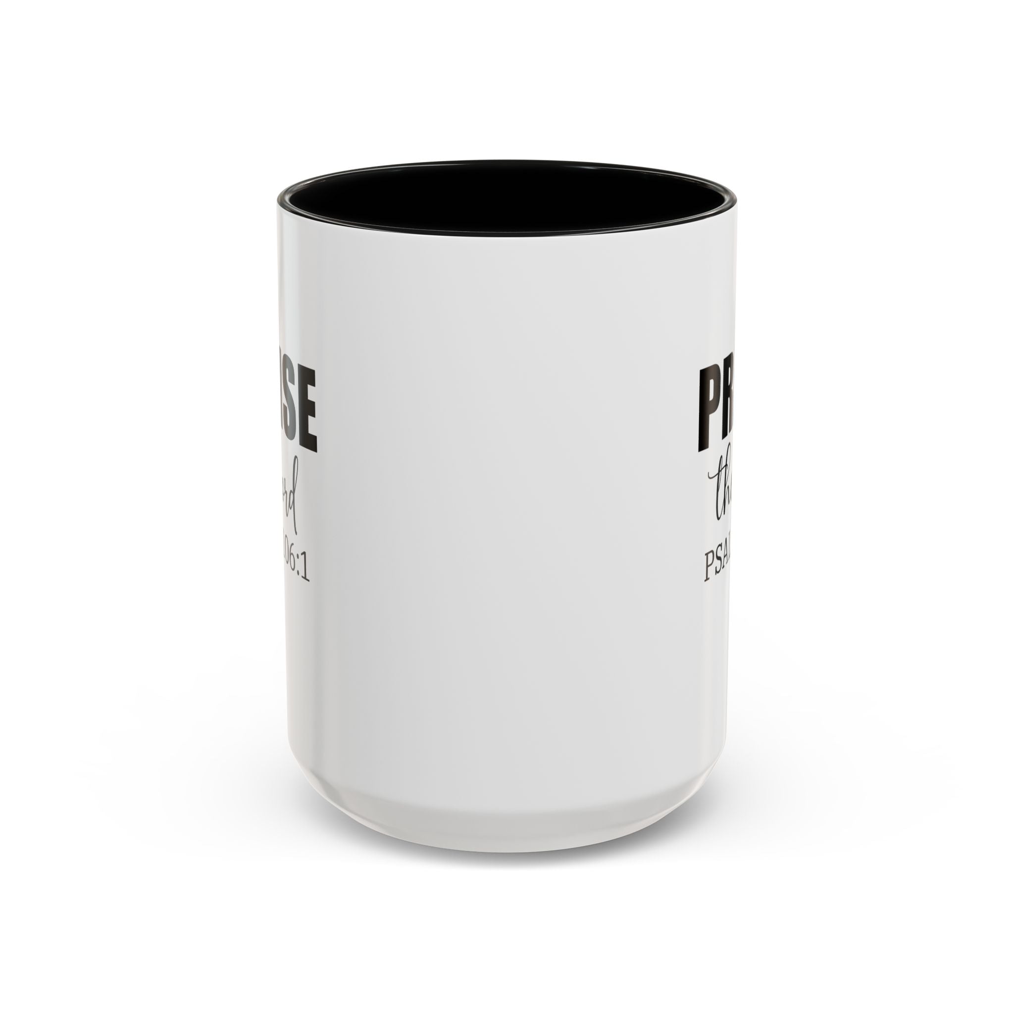 Christian Mug, Praise the Lord Coffee Mug, Inspirational Ceramic Mug, Motivational Coffee Cup, Christian Gifts, Christian gifts for Women