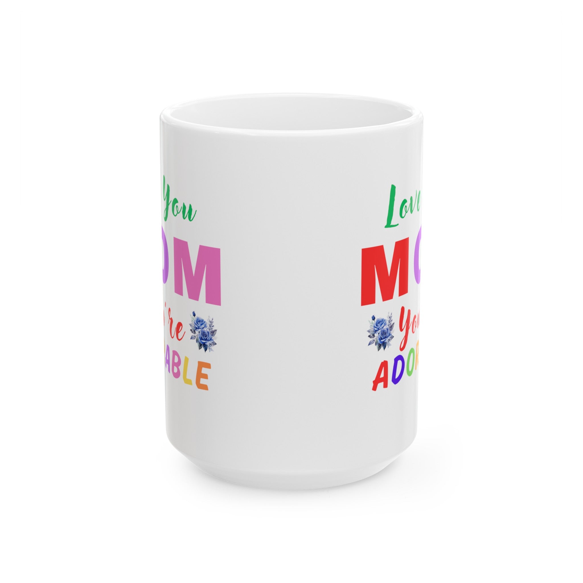 Mother's Day Coffee Mug, Mother's Day Gift, Gift for Mom, Gift from Dad, Gift from Son, Gift from Daughter