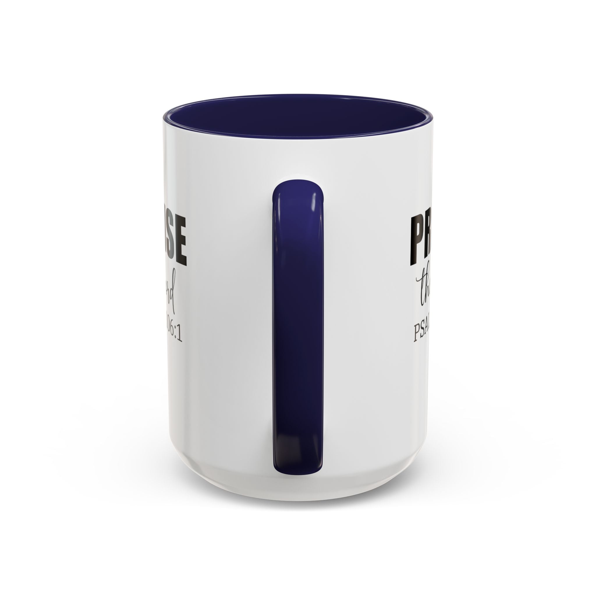 Christian Mug, Praise the Lord Coffee Mug, Inspirational Ceramic Mug, Motivational Coffee Cup, Christian Gifts, Christian gifts for Women