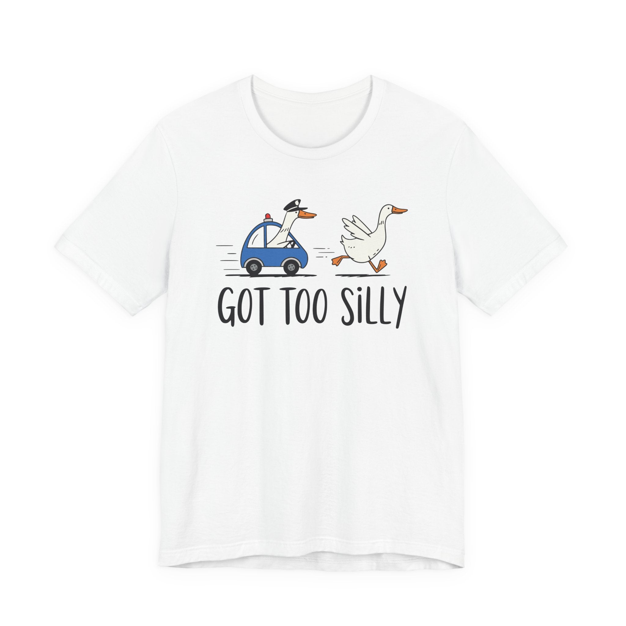 Got Too Silly Shirt, Silly Goose Shirt, Goose Lover Shirt, Funny Goose Shirt, Silly Goose Jail Shirt, Funny Meme Shirt