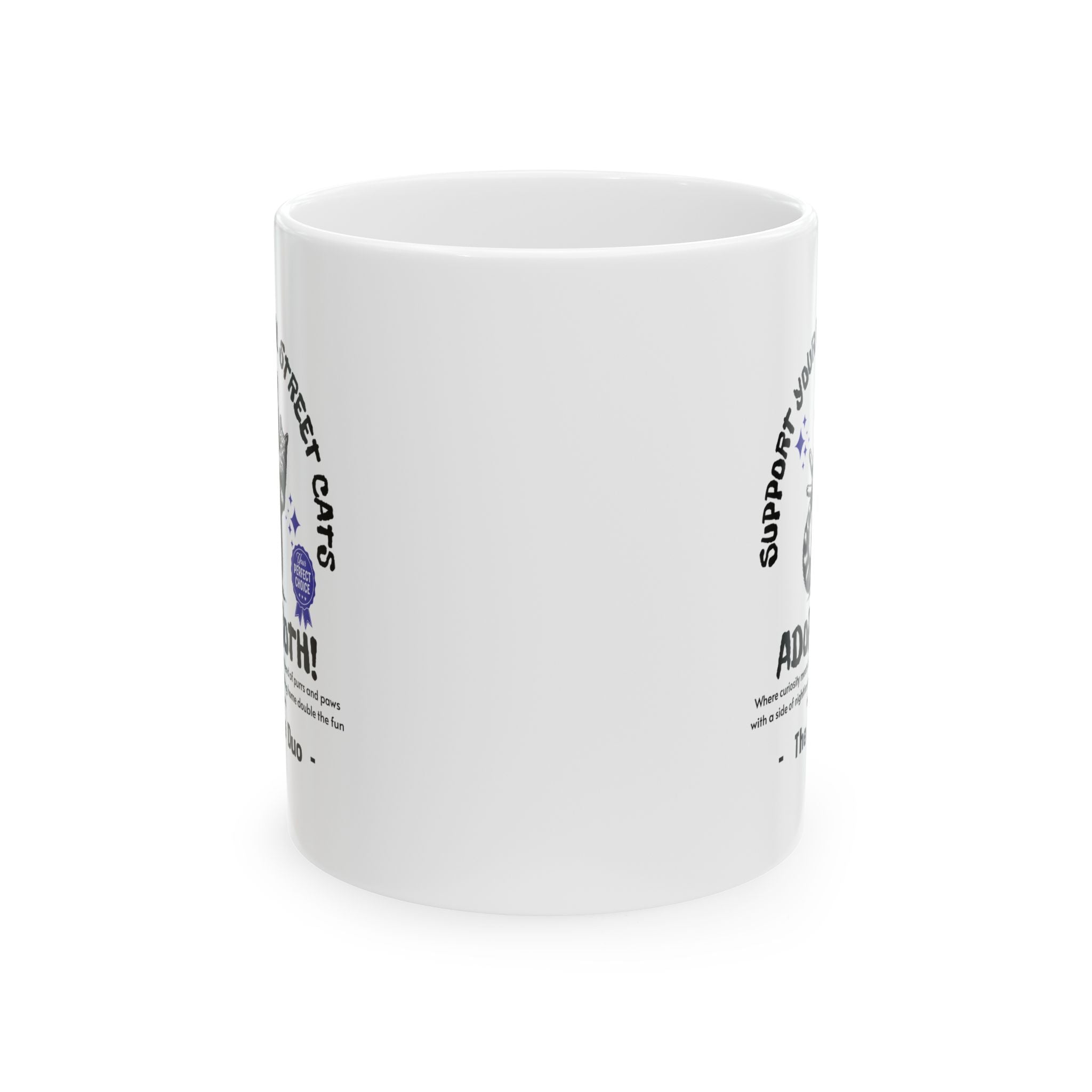 Funny Raccoon Ceramic Mug, Funny Cat Mug, Support Your Local Street Cats Mug, Cat Lover Mug, Gift for Cat Lovers