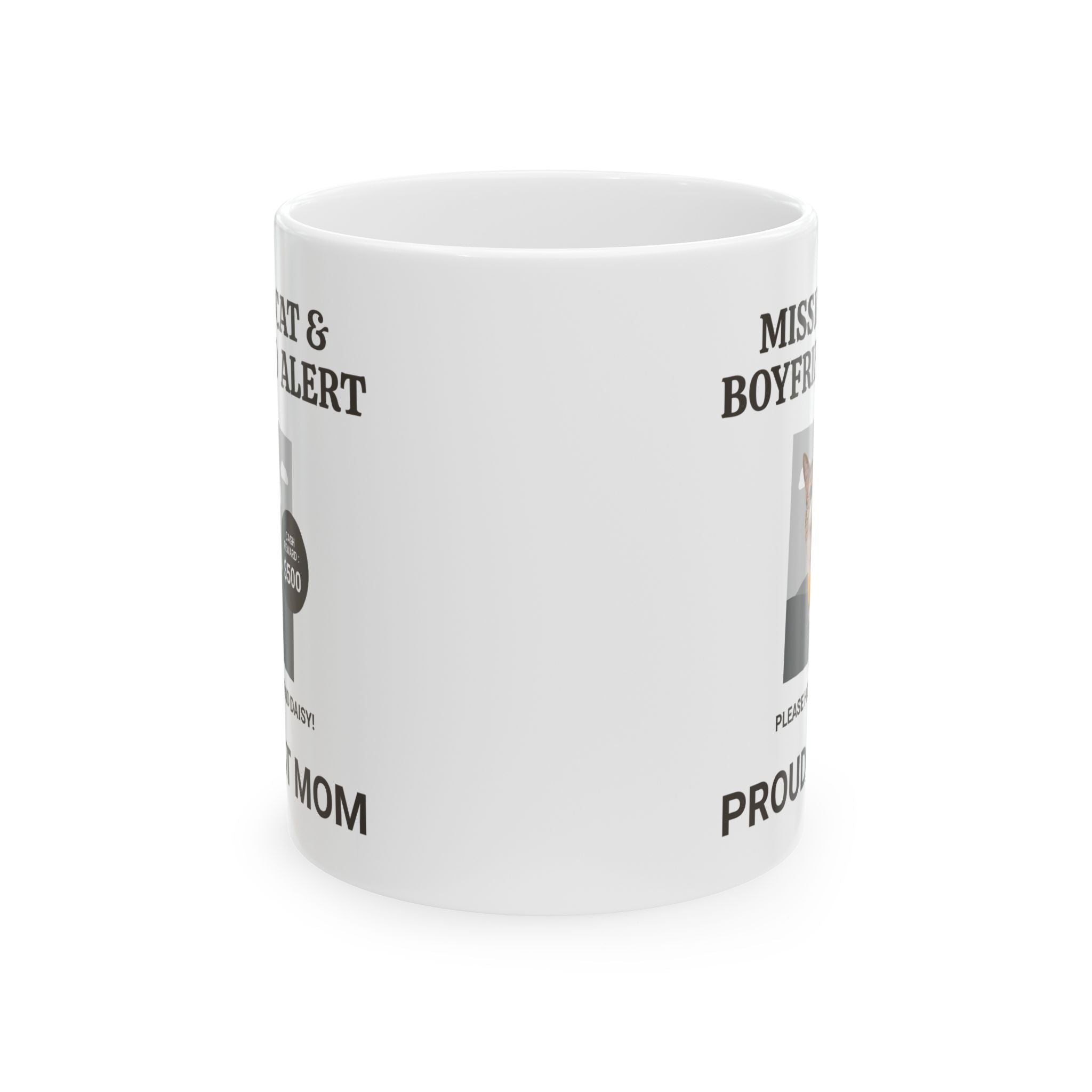 Funny Missing Cat & Boyfriend Alert Ceramic Mugs, Cat Mom Mug, Funny Cat Mug, Cat lover Mug, Gift for Cat Mom, Cat Mug