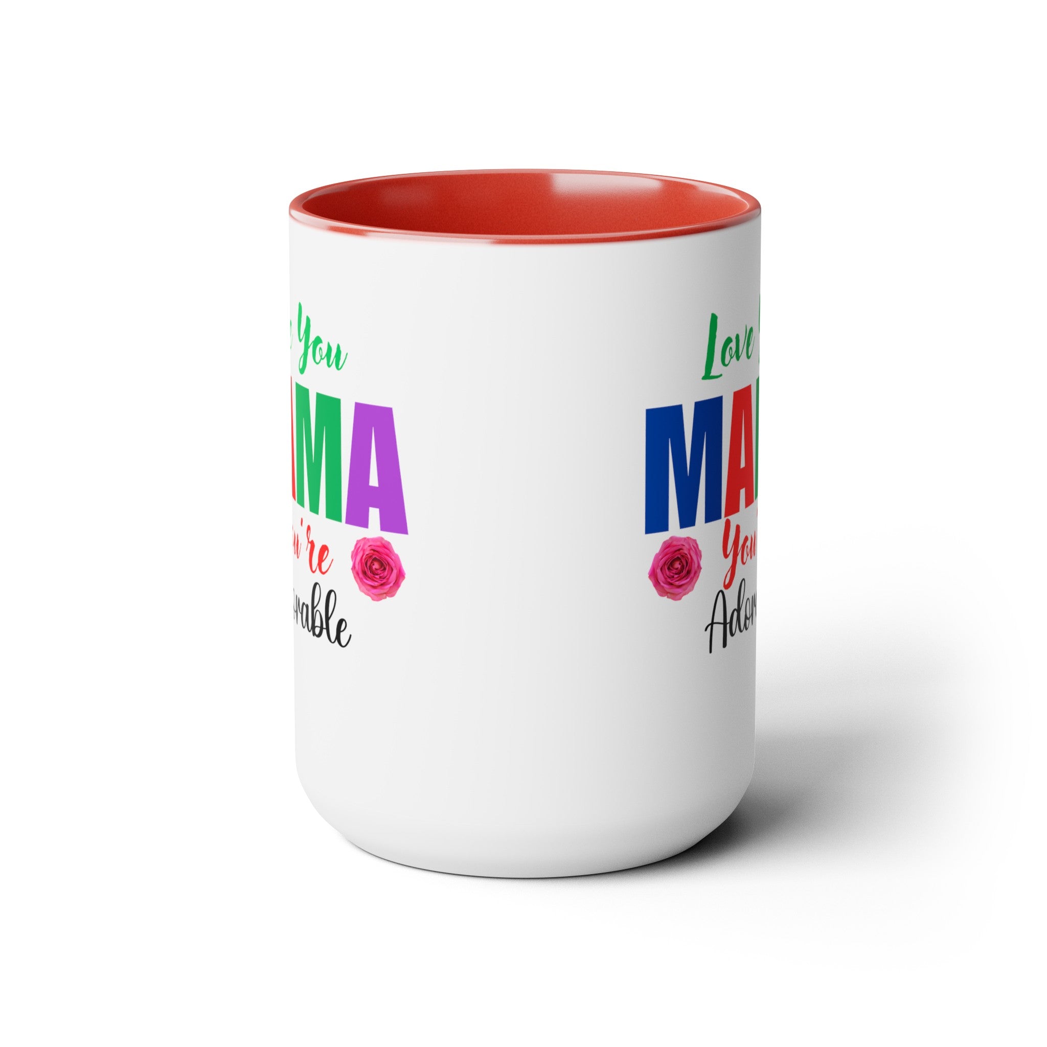 Love You Mama Coffee Mugs, Mother's Day, Gift for Mom, Gift from Dad, Gift from Husband, Gift from Daughter, Gift from Son