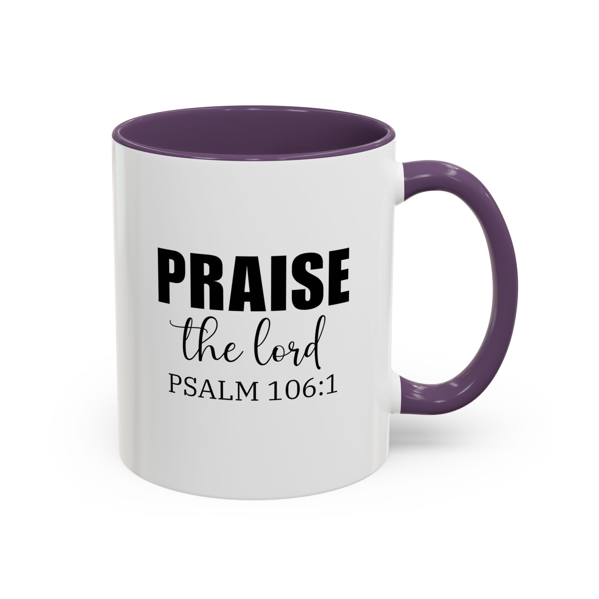 Christian Mug, Praise the Lord Coffee Mug, Inspirational Ceramic Mug, Motivational Coffee Cup, Christian Gifts, Christian gifts for Women