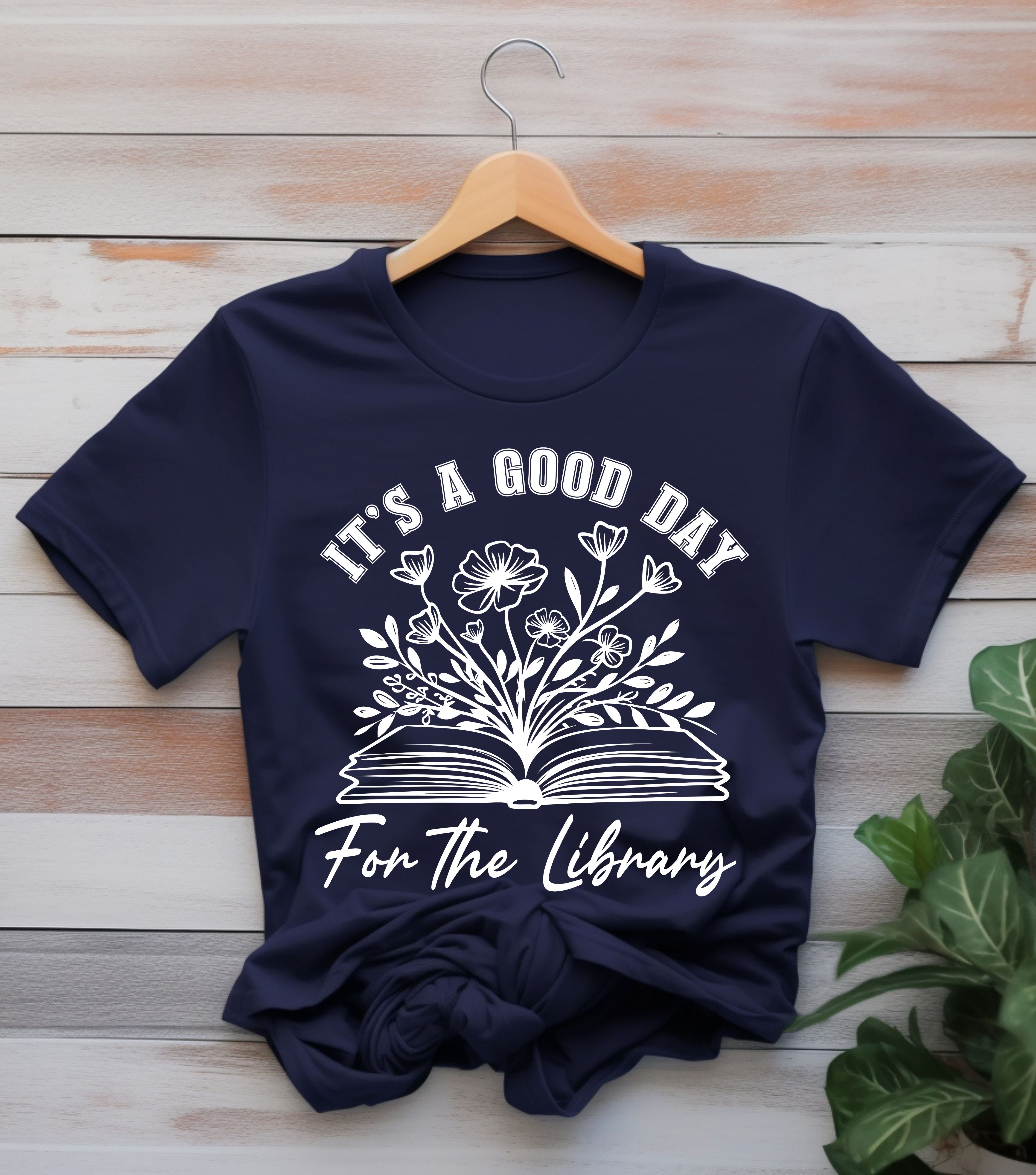 It's A Good Day for the Library Shirt, Books Shirt, Librarian Shirt, Read More Books, Bookish Shirt, Book Lover Shirt, Teacher Shirt