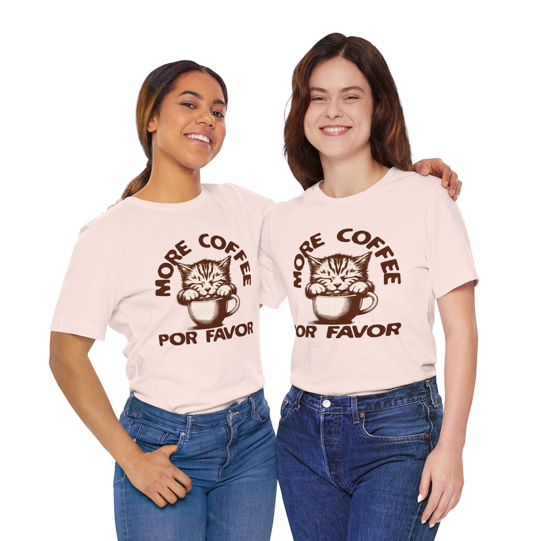 More Coffee Por Favor Funny Unisex Jersey Short Sleeve Tee, Gift for Mom, Gift for Dad, Gift for Teacher, Gift for friend