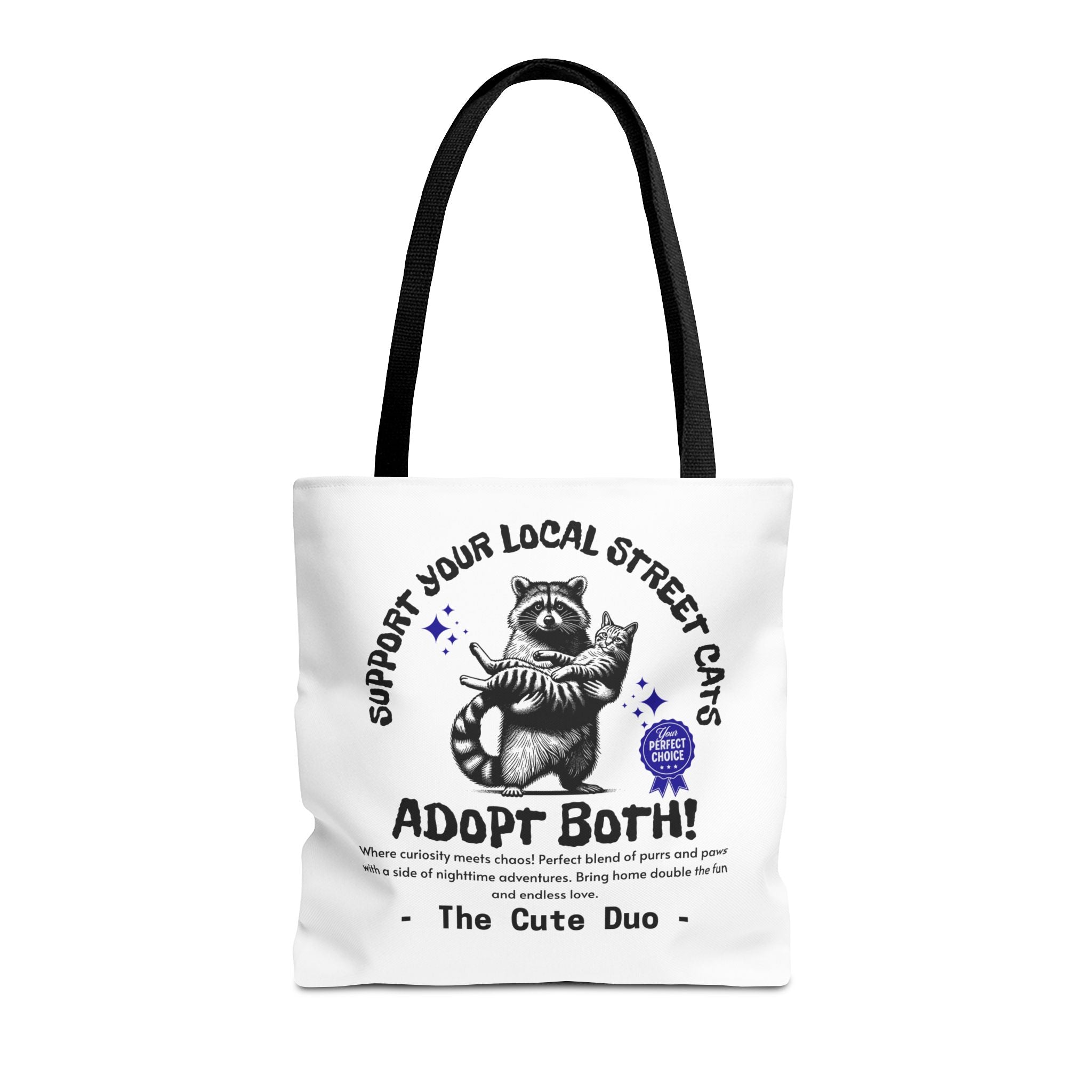 Funny Tote Bag (AOP), Funny Support Your Local Street Cats bag, Gift for Cat Lovers, Funny Raccoons Bag, Gift for Cat Mom