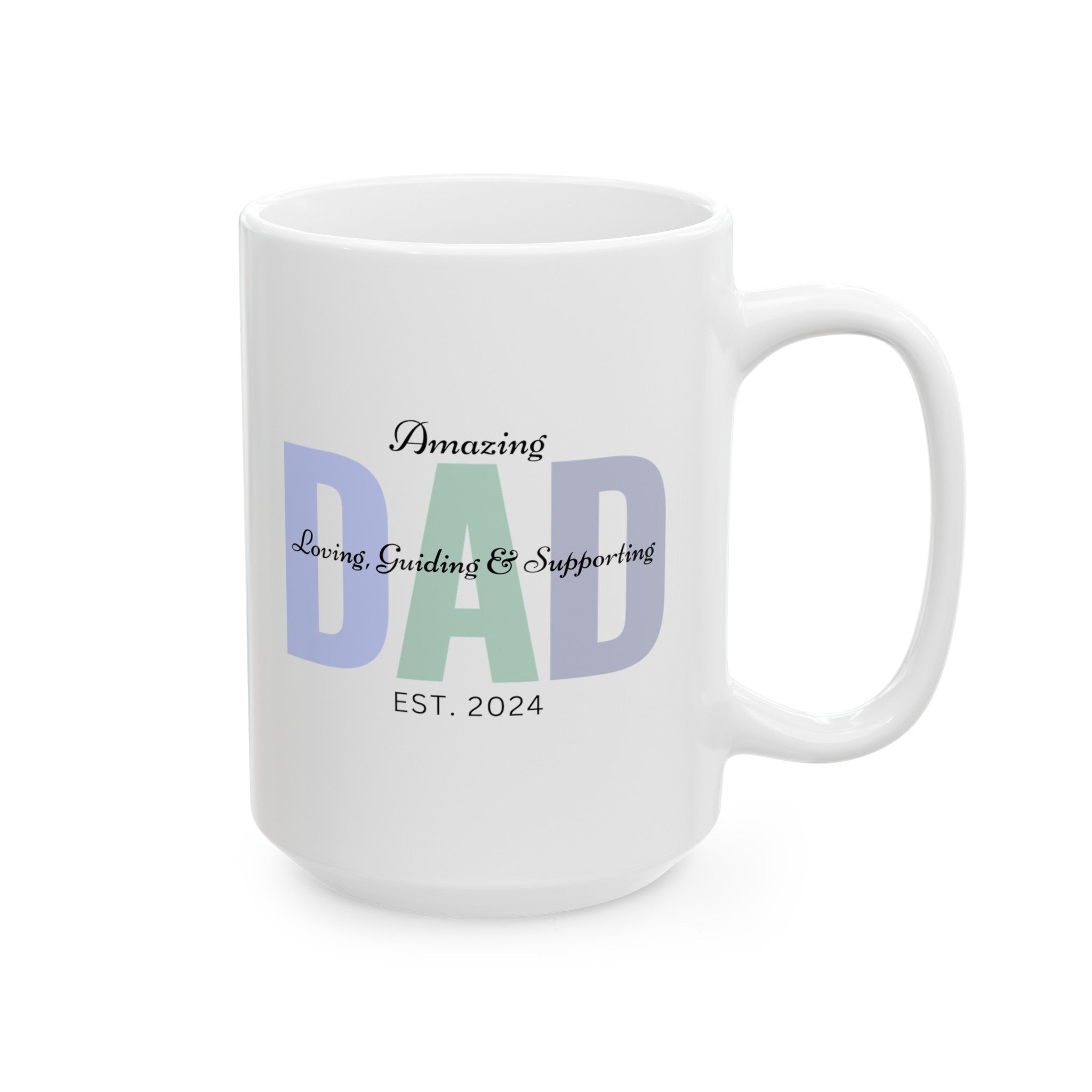 Happy Father's Day Coffee Mug, Gift for Dad, Father's Day Gift, Dad's Mug, Amazing Dad Gift, Dad's Coffee Cup