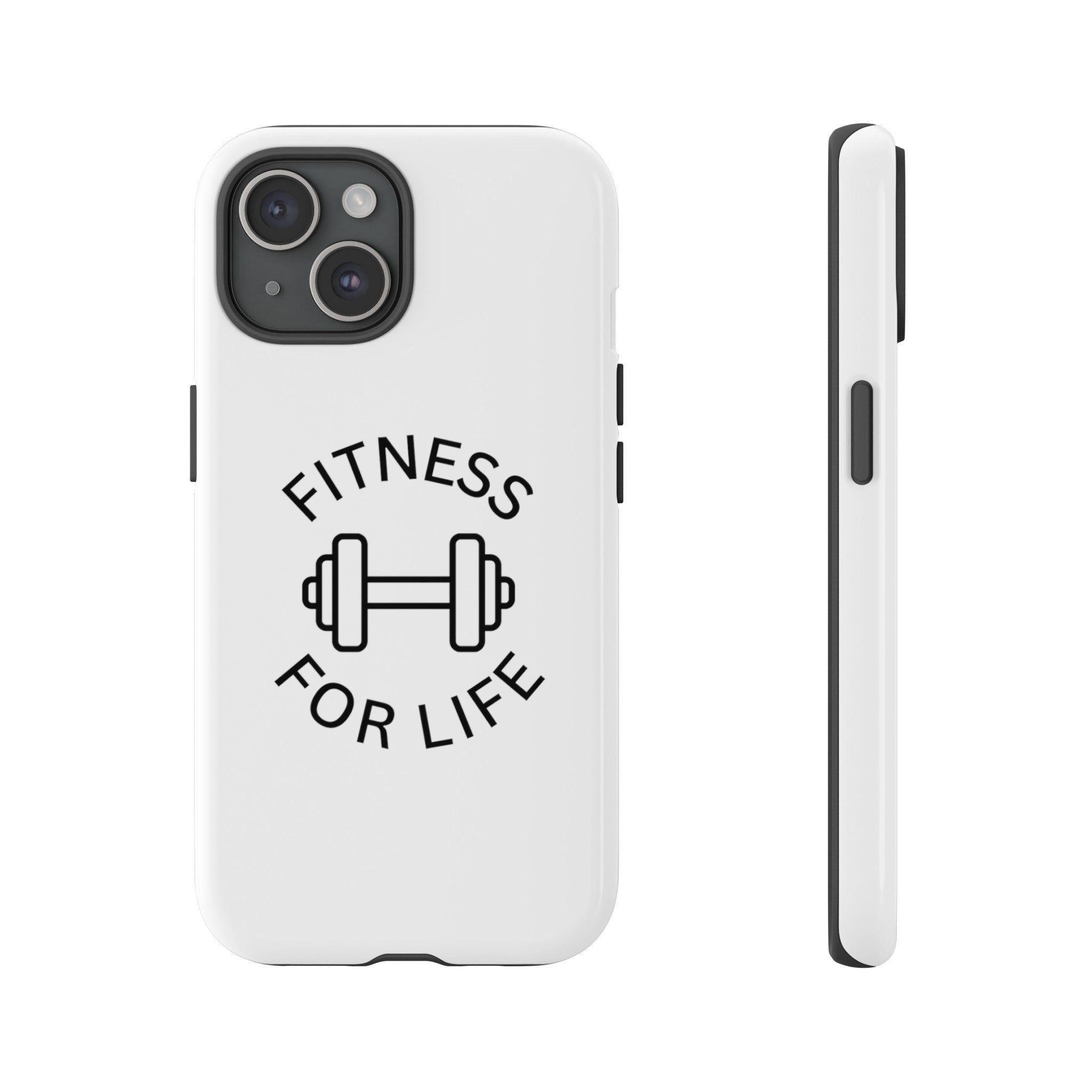 Fitness for Life Tough Iphone Cases, Iphone Case 15 Plus, Motivational Case, Iphone 15, Iphone 14, Iphone 14 Plus, Iphone 13, Iphone 12, Iphone 11