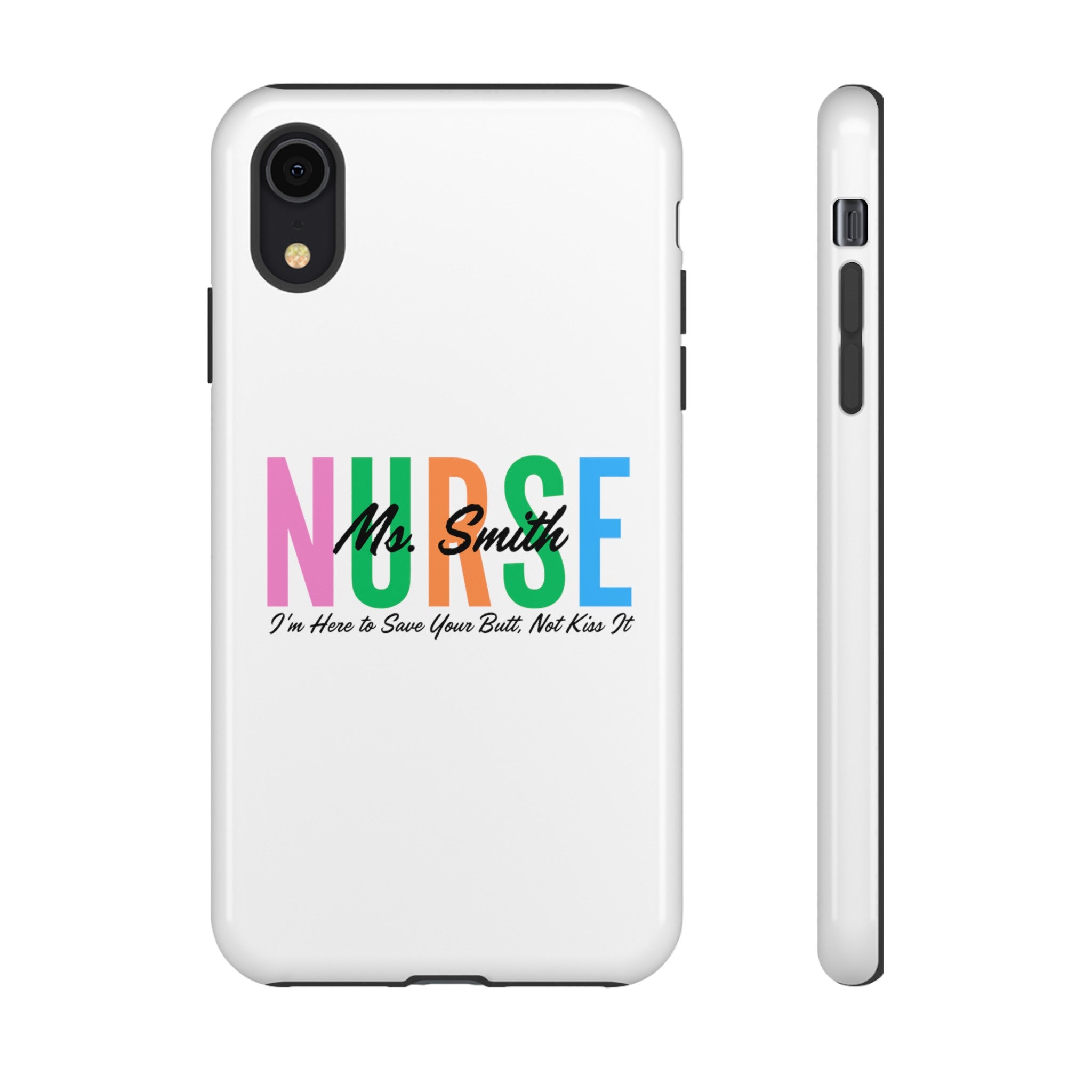 Personalized Nurse iPhones and Samsung Galaxy Tough Cases, Nurse Name, Gift for Nurse, Nurse's Appreciation