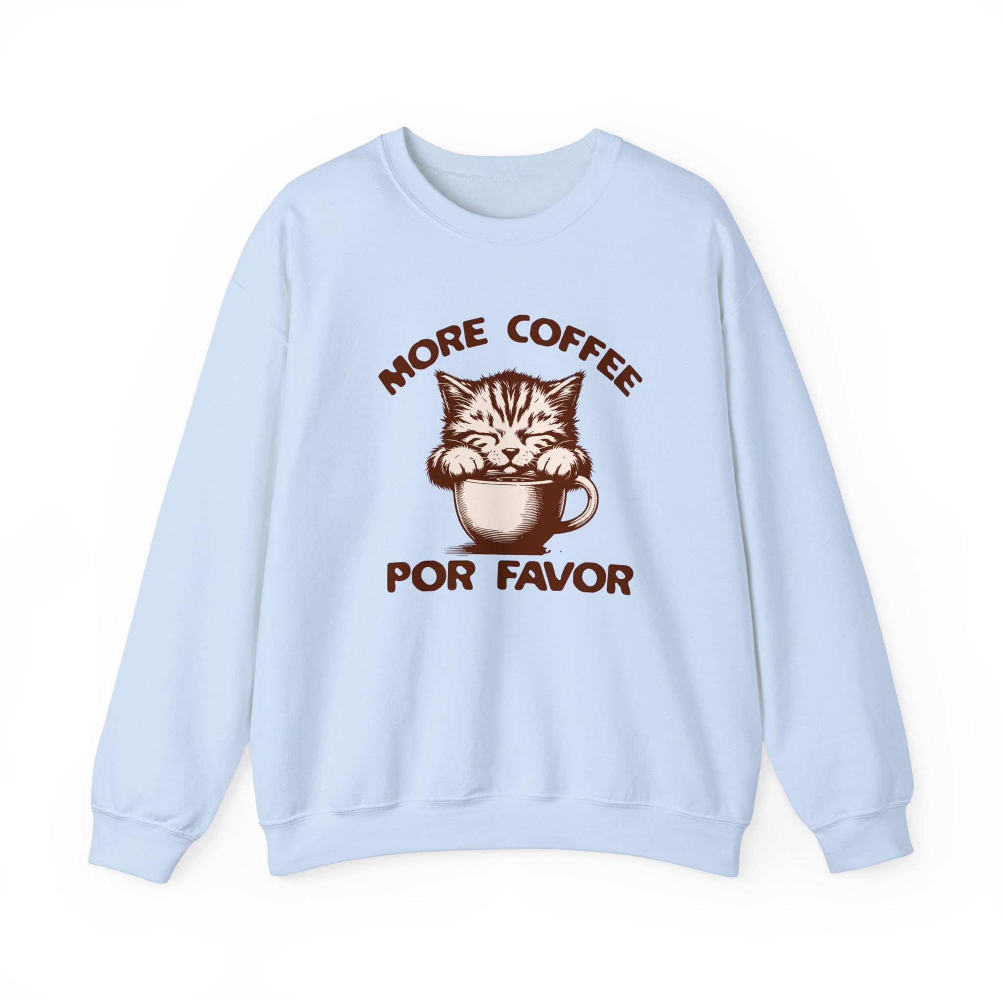 More Coffee Por Favor Funny Unisex Heavy Blend™ Crewneck Sweatshirt, Gift for Mom, Gift for Dad, Gift for Teacher, Gift for friend