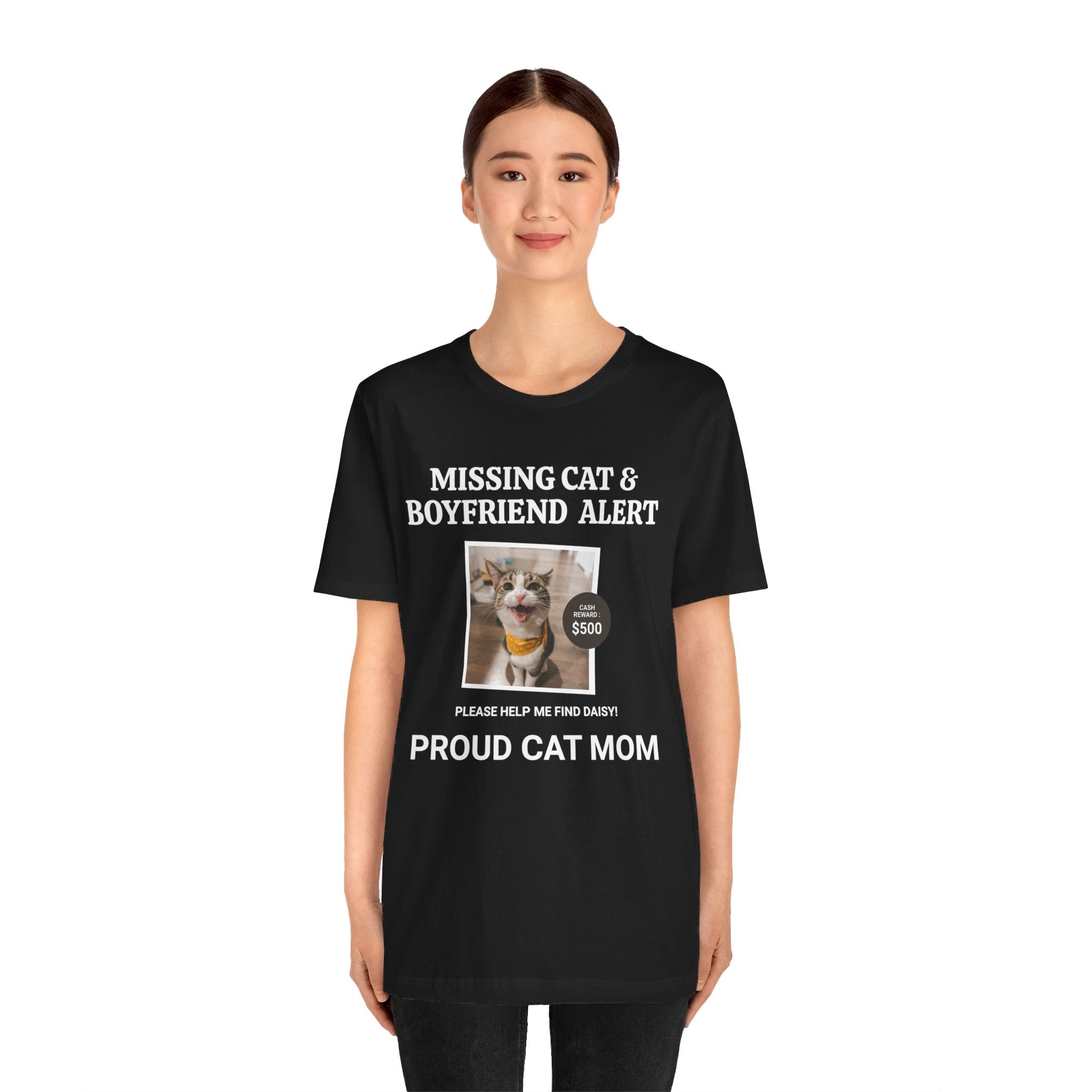 Funny Missing Cat & Boyfriend Alert Unisex Jersey Short Sleeve T-shirt, Cat Mom shirt, Funny Cat Shirt, Cat lover Shirt, Gift for Cat Mom, Cat T-shirt