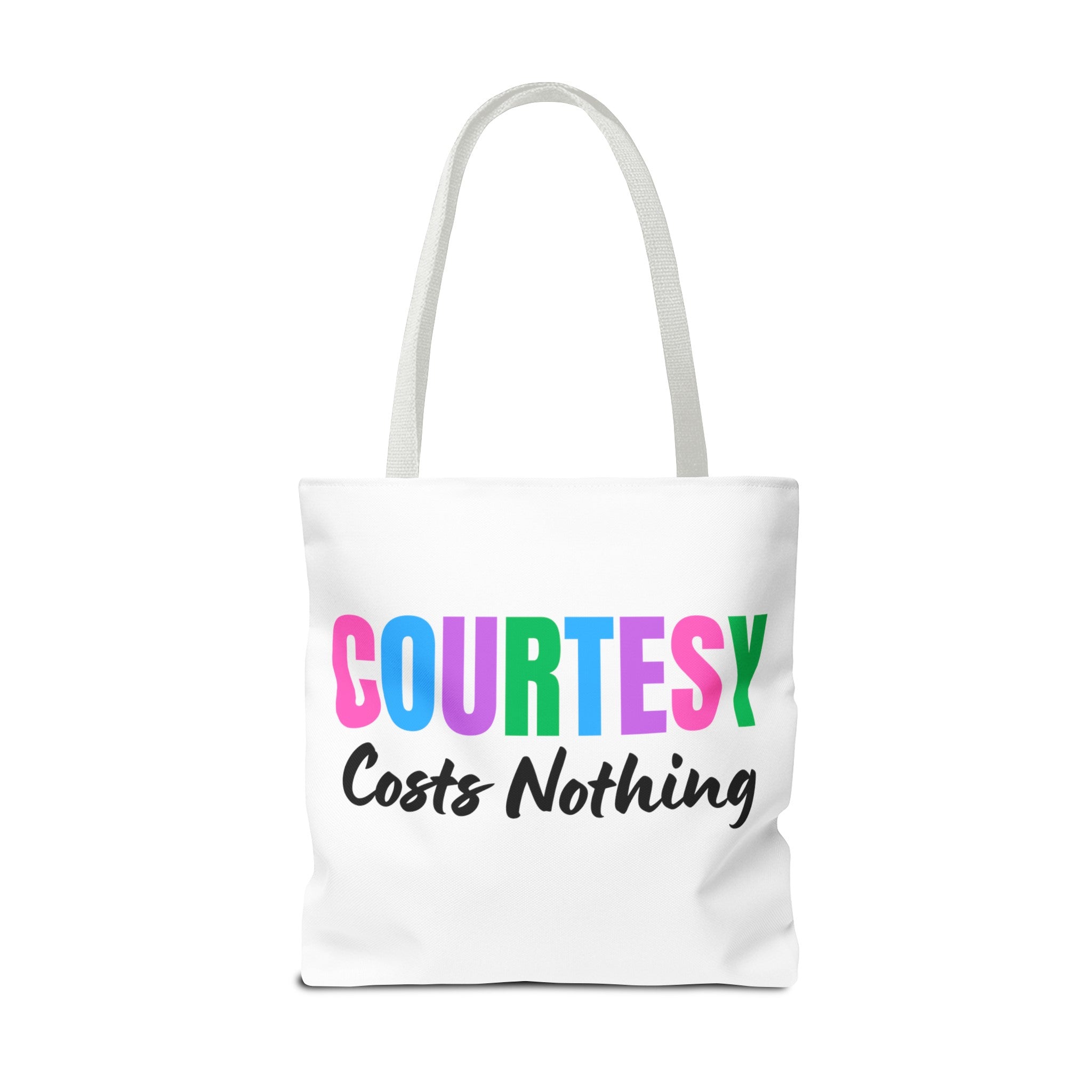 Courtesy Costs Nothing Tote Bag (AOP), Kindness Bag, Respect Bag, Show Compassion, Be Courteous, Stop Bullying