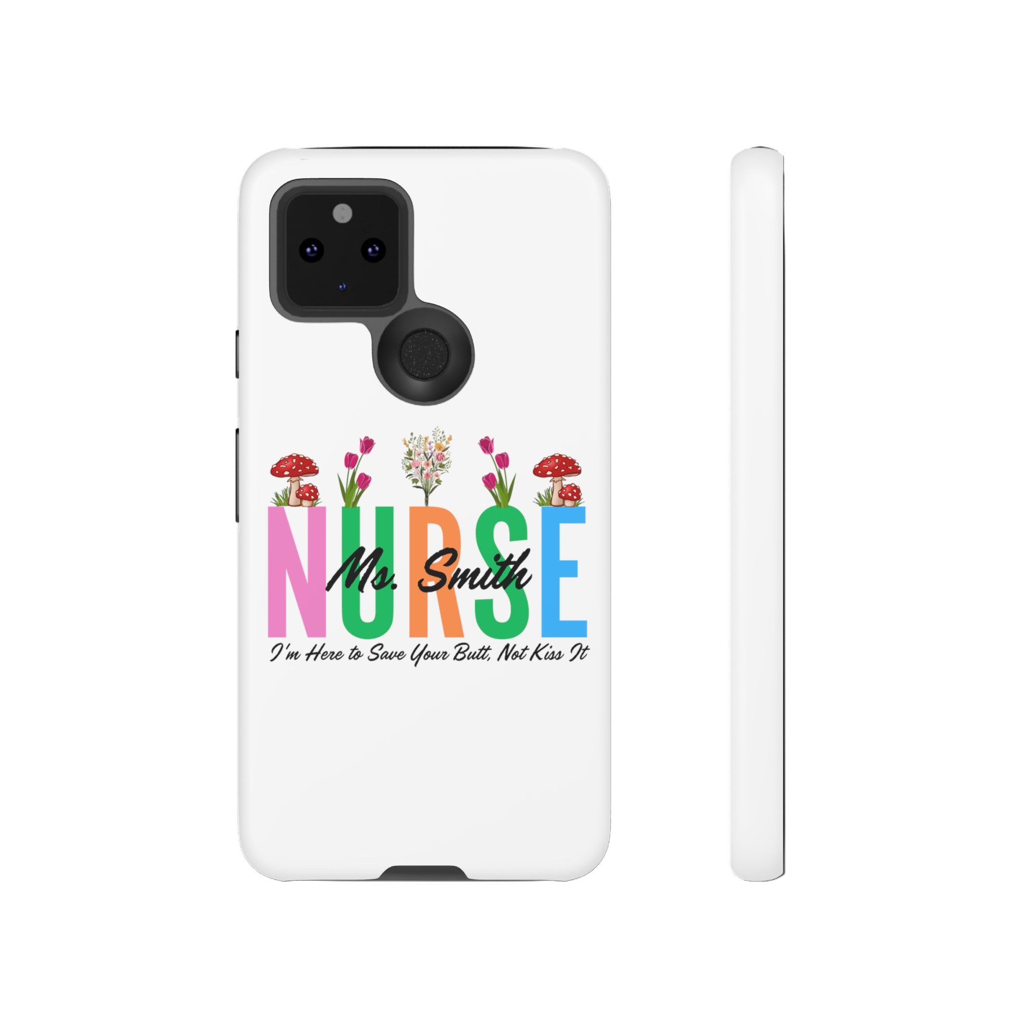 Personalized Floral Nurse iPhones and Samsung Galaxy Tough Cases, Nurse Name, Gift for Nurse, Nurse's Appreciation