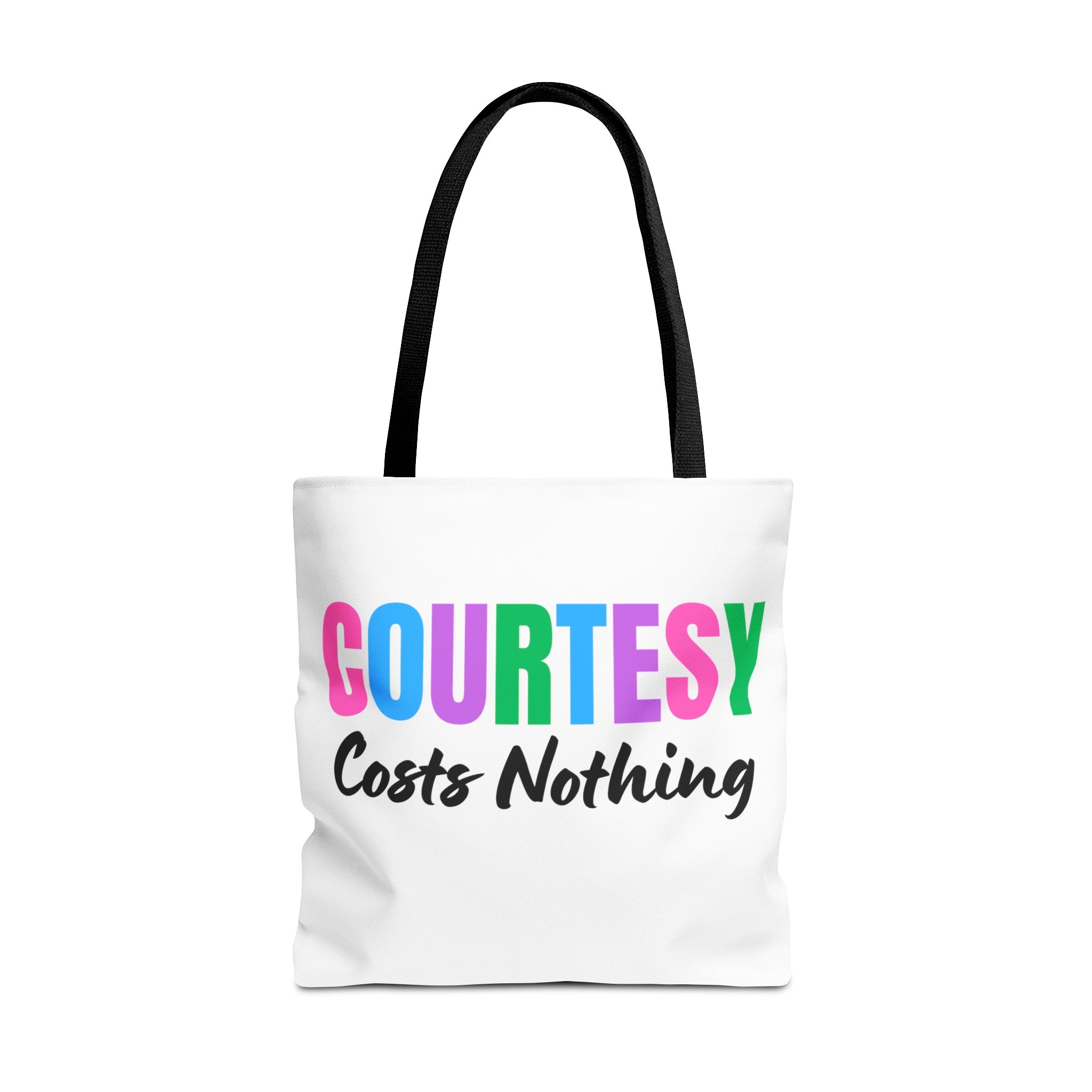 Courtesy Costs Nothing Tote Bag (AOP), Kindness Bag, Respect Bag, Show Compassion, Be Courteous, Stop Bullying