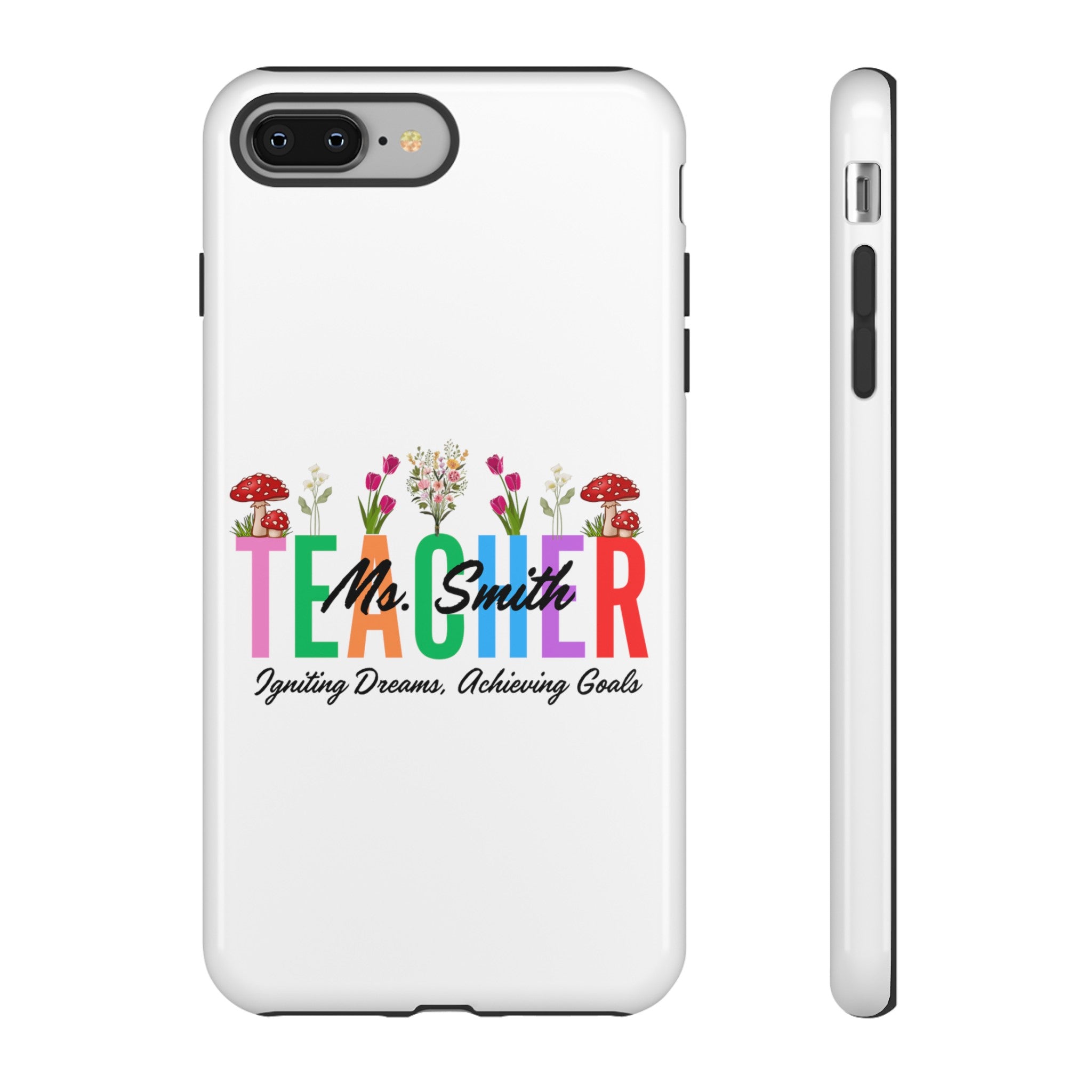 Personalized Floral Teacher iPhones and Samsung Galaxy Tough Cases, Teacher Name, Gift for teacher, Teacher's Appreciation