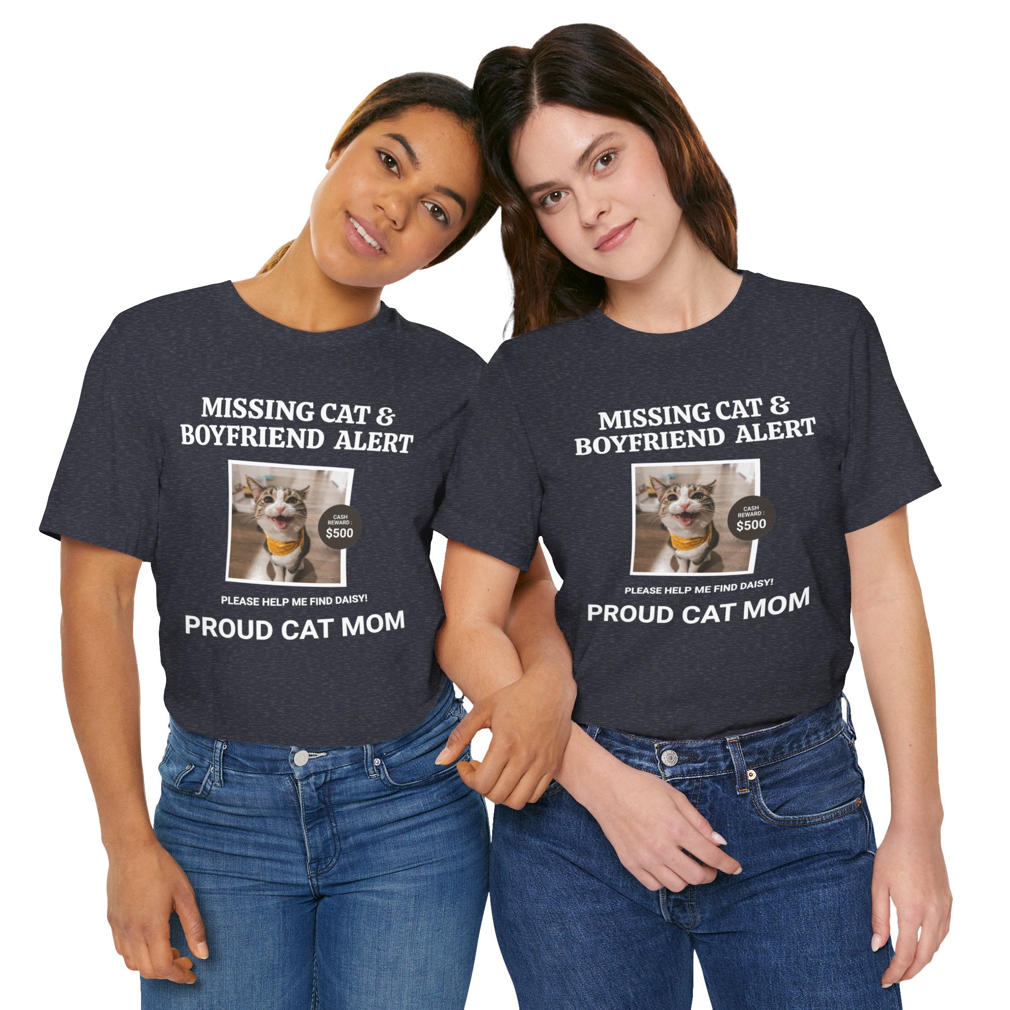 Funny Missing Cat & Boyfriend Alert Unisex Jersey Short Sleeve T-shirt, Cat Mom shirt, Funny Cat Shirt, Cat lover Shirt, Gift for Cat Mom, Cat T-shirt