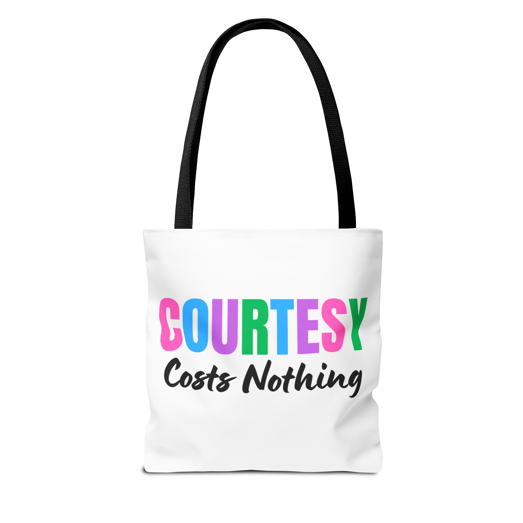 Courtesy Costs Nothing Tote Bag (AOP), Kindness Bag, Respect Bag, Show Compassion, Be Courteous, Stop Bullying