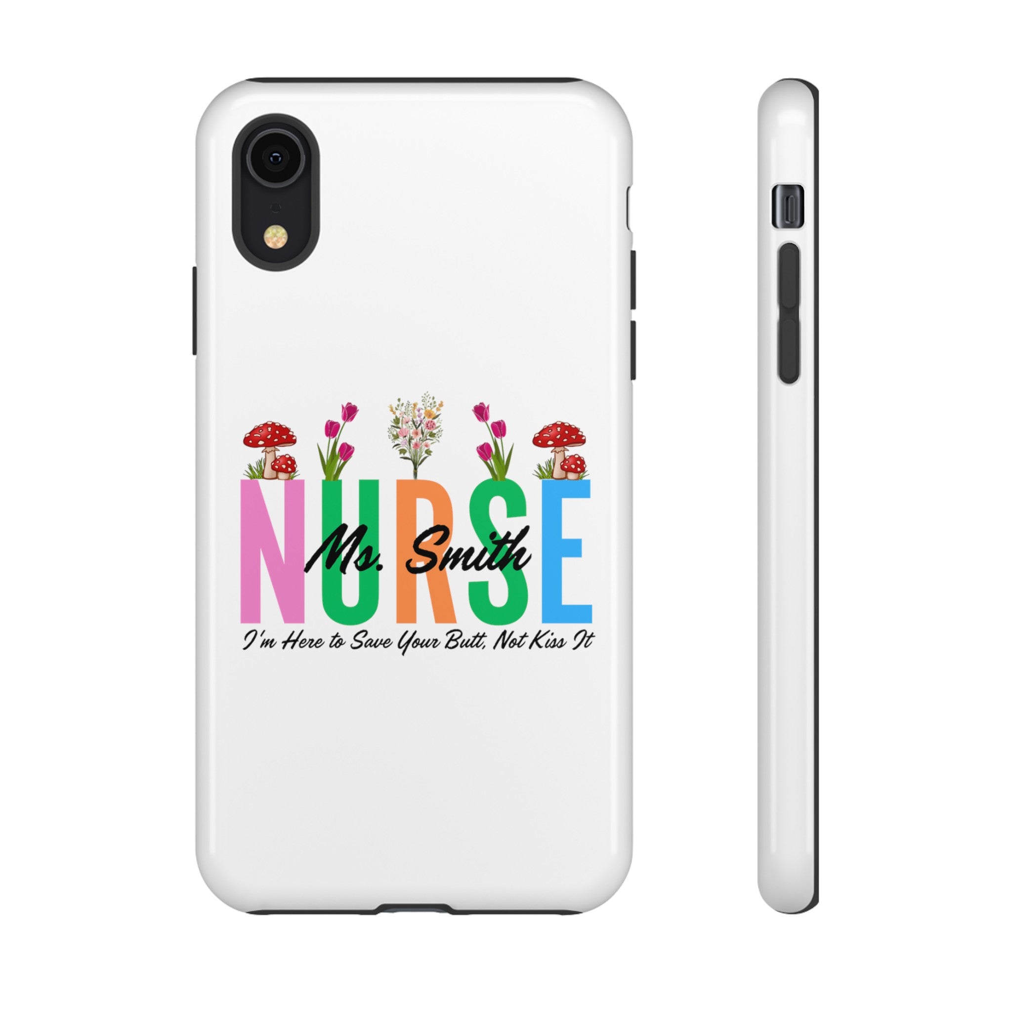 Personalized Floral Nurse iPhones and Samsung Galaxy Tough Cases, Nurse Name, Gift for Nurse, Nurse's Appreciation