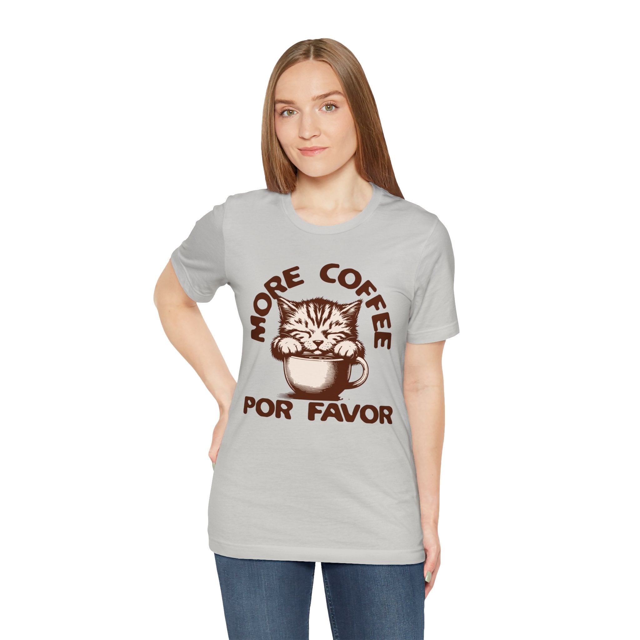 More Coffee Por Favor Funny Unisex Jersey Short Sleeve Tee, Gift for Mom, Gift for Dad, Gift for Teacher, Gift for friend