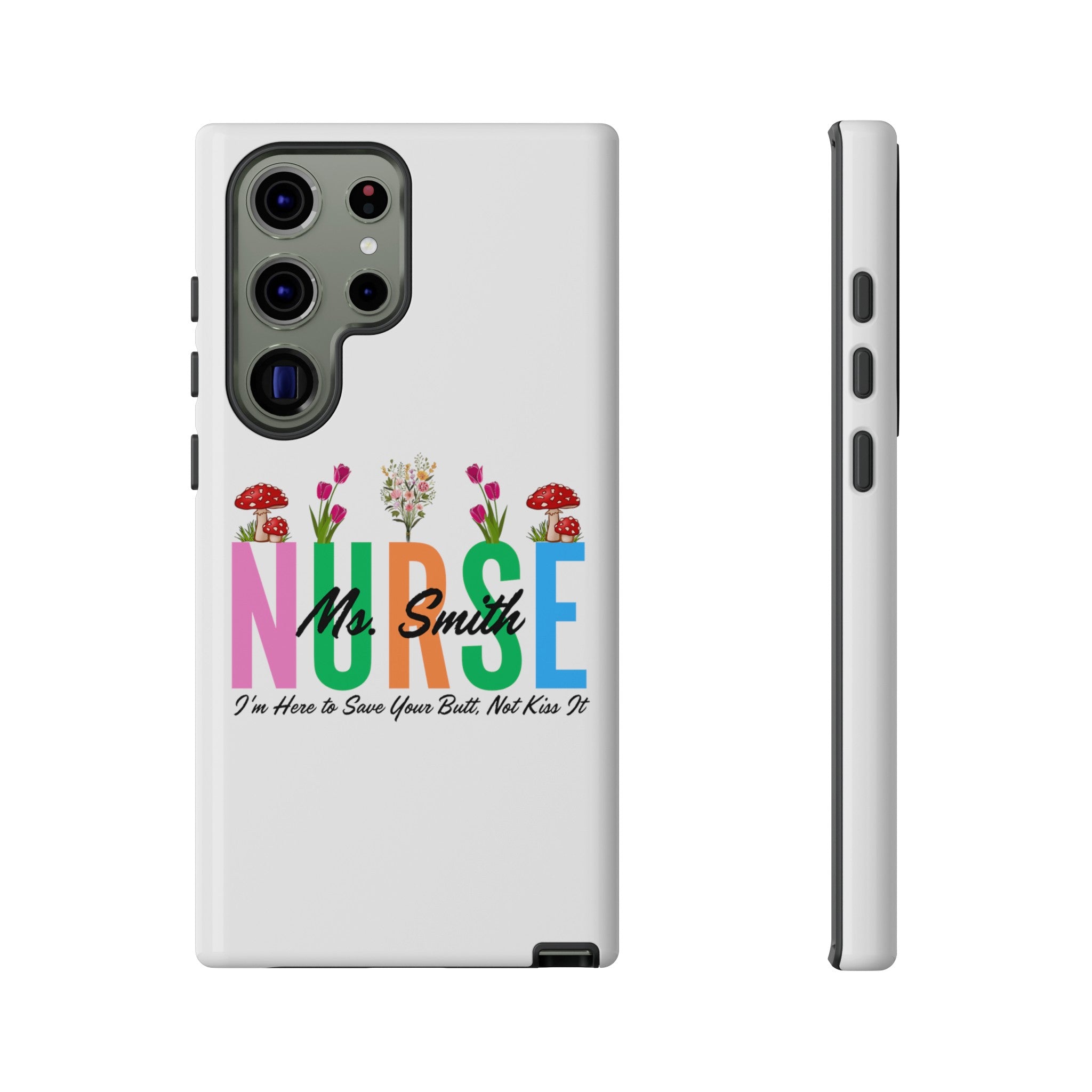 Personalized Floral Nurse iPhones and Samsung Galaxy Tough Cases, Nurse Name, Gift for Nurse, Nurse's Appreciation