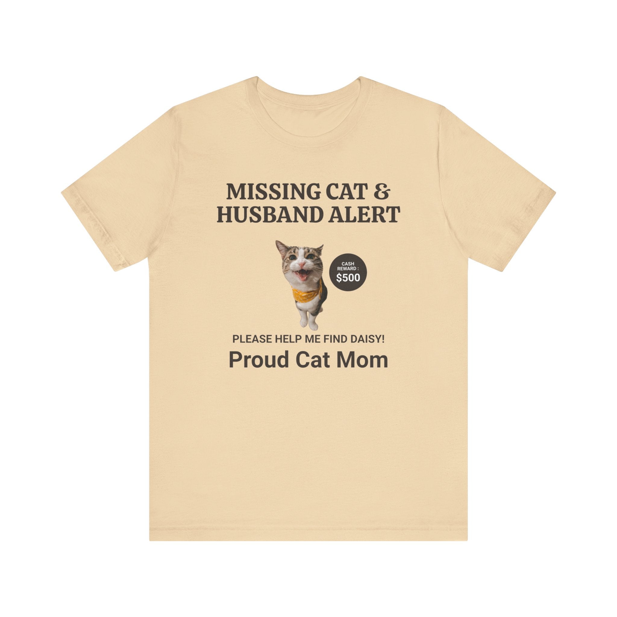 Missing Cat & Husband Alert Unisex Jersey Short Sleeve Tee