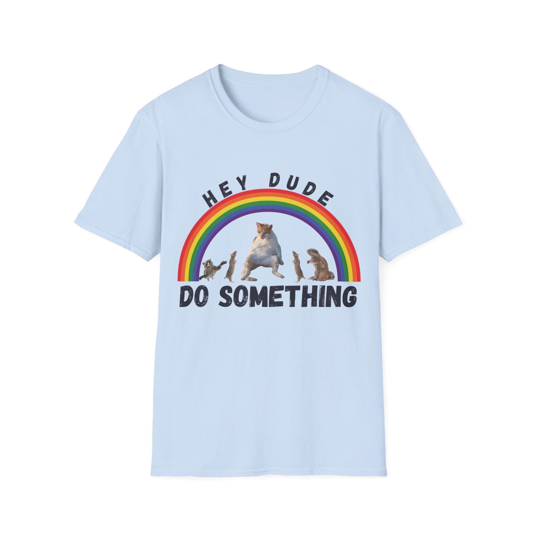 Hey Dude Funny Unisex Softstyle T-Shirt, Gift for Him, Gift for Boyfriend, Gift for Husband, Gift for Employees