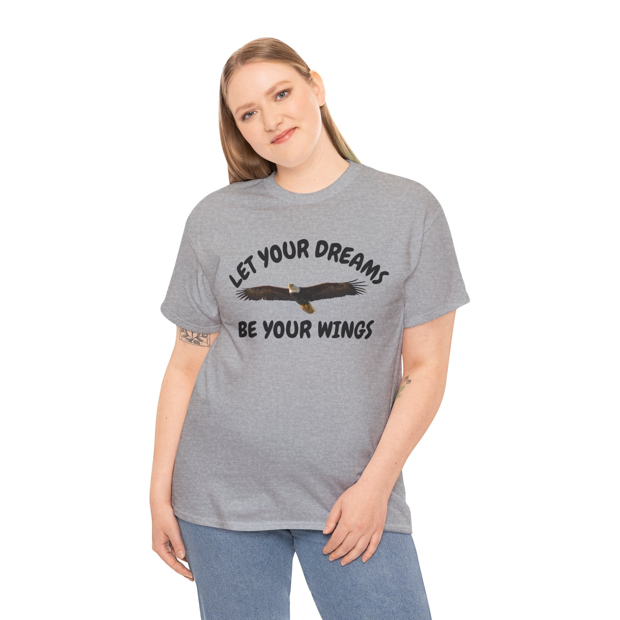 Let Your Dreams Be Your Wings Motivational Unisex Heavy Cotton Tee Men's T-Shirt, Women's T-Shirt