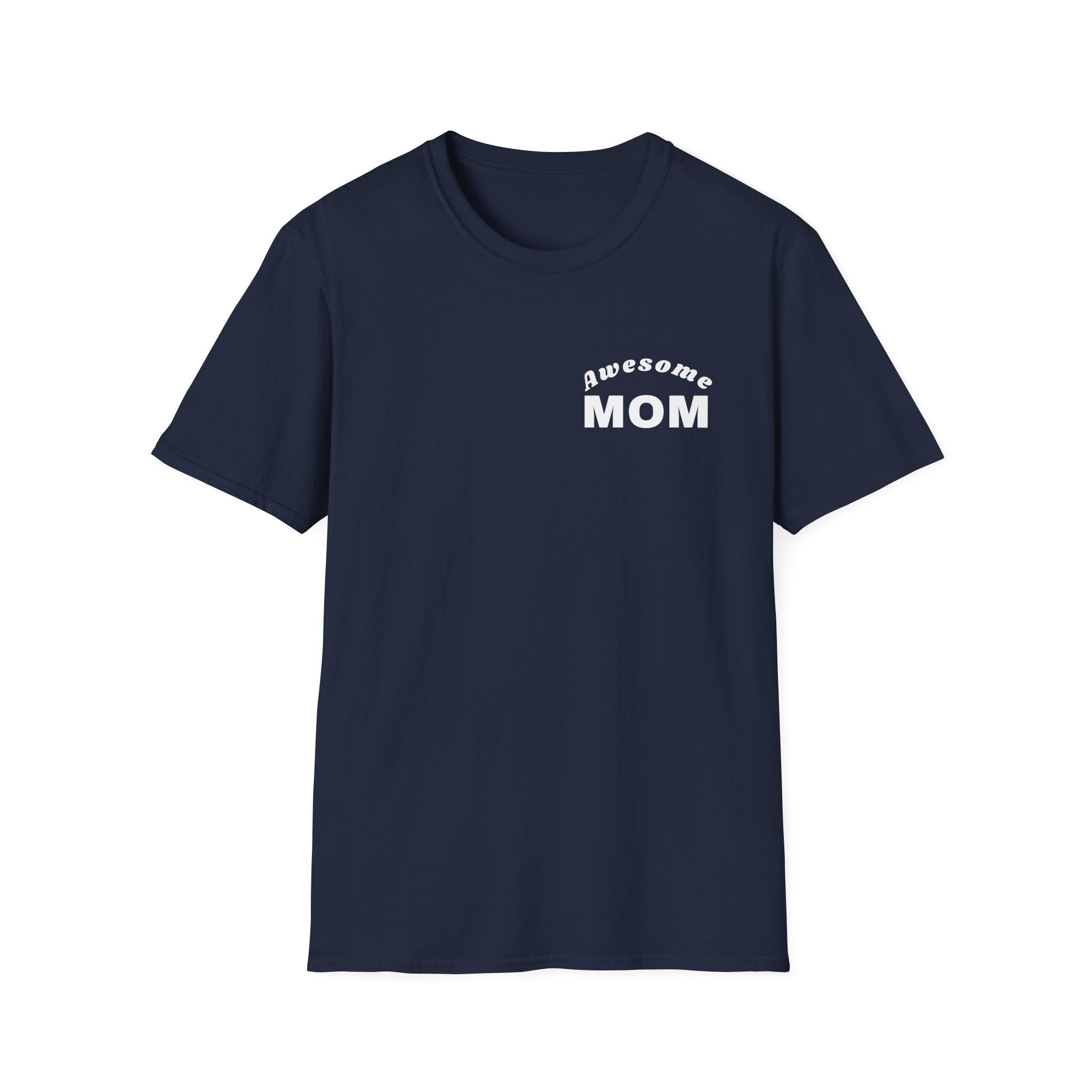 Awesome Mom Unisex Softstyle Crew Neck T-Shirt, Mother's Day Gift, Gift for Mom, Mom's Shirt