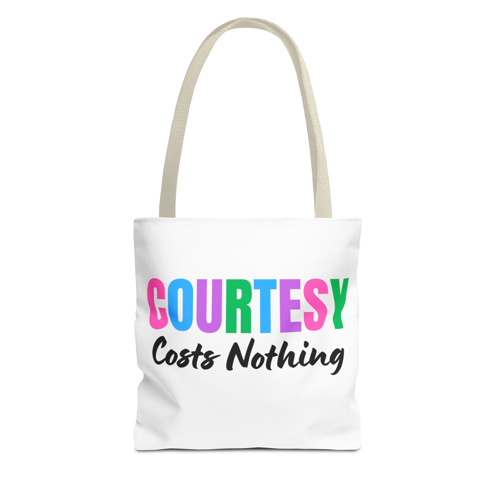 Courtesy Costs Nothing Tote Bag (AOP), Kindness Bag, Respect Bag, Show Compassion, Be Courteous, Stop Bullying