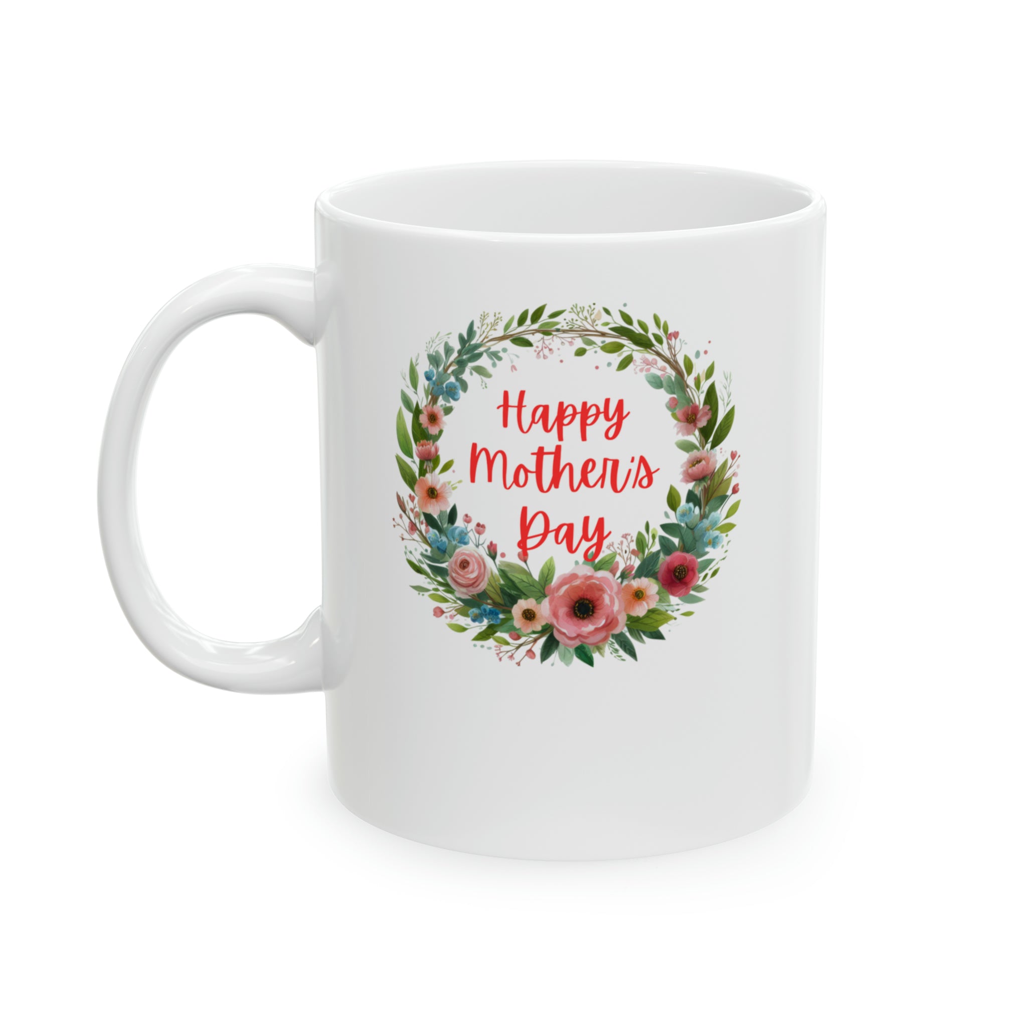 Happy Mother's day Ceramic Mug, 11oz Mug, Personalized Mug for Mom, Gift for Mom, Mother's Day Gift, Gift for New Mom
