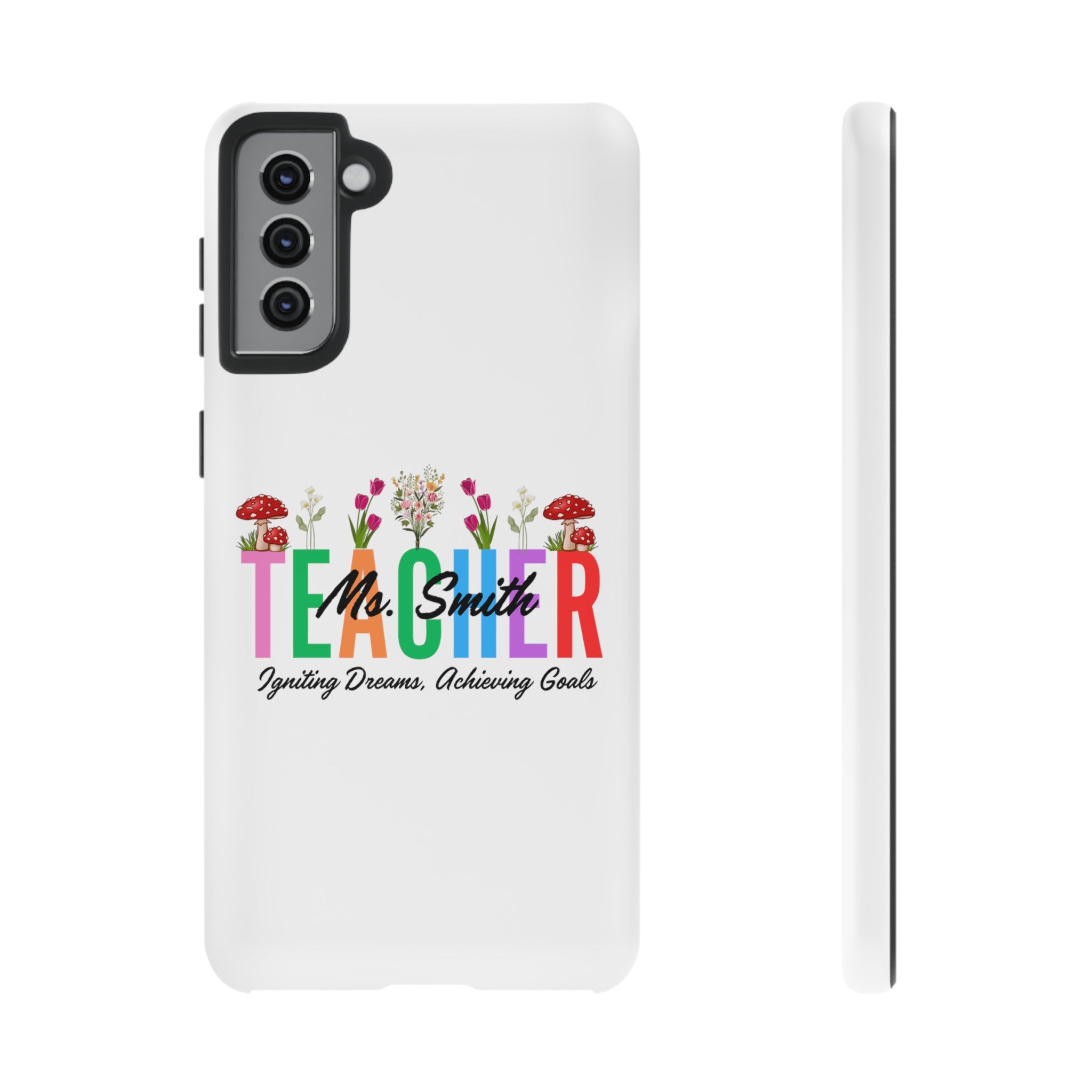 Personalized Floral Teacher iPhones and Samsung Galaxy Tough Cases, Teacher Name, Gift for teacher, Teacher's Appreciation