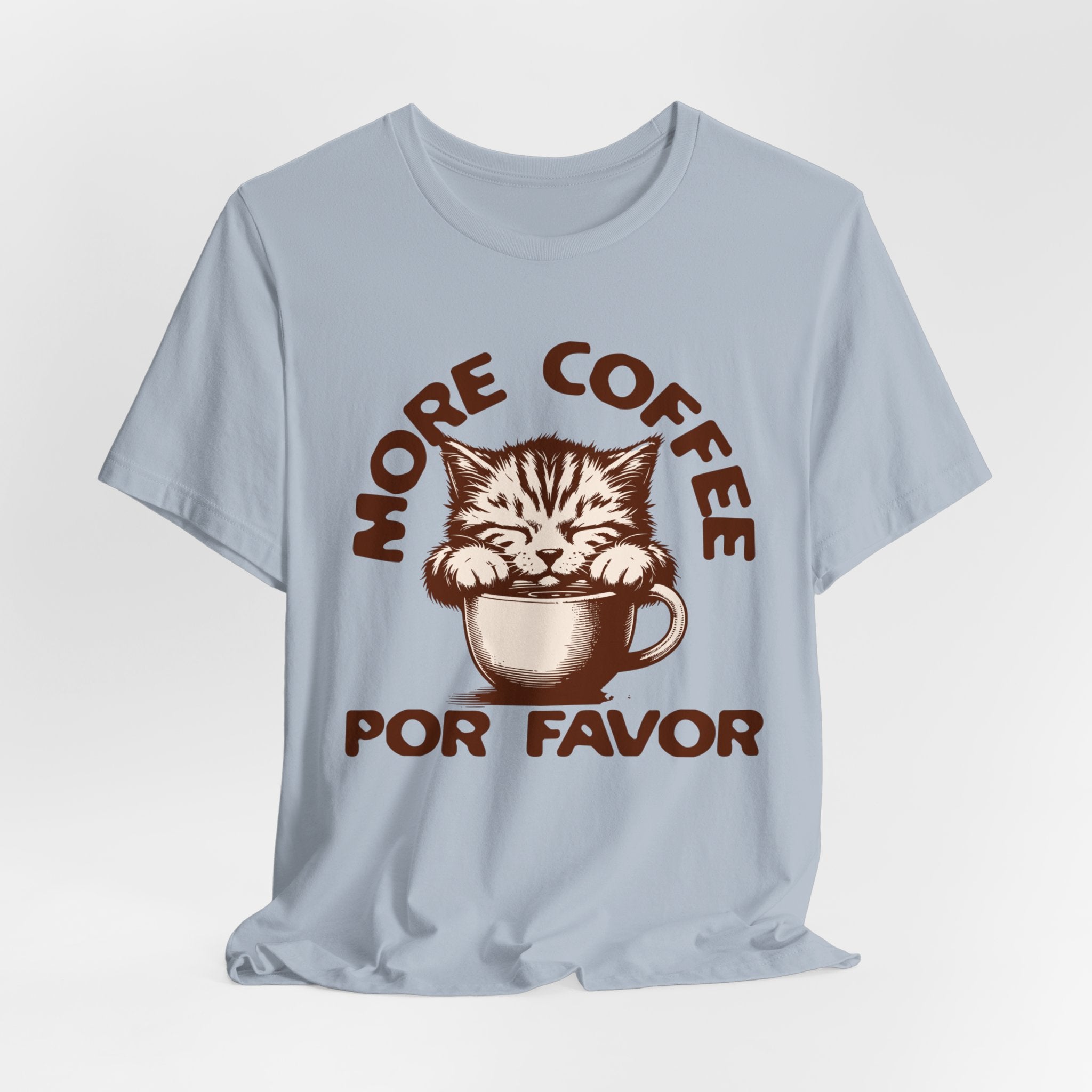 More Coffee Por Favor Funny Unisex Jersey Short Sleeve Tee, Gift for Mom, Gift for Dad, Gift for Teacher, Gift for friend