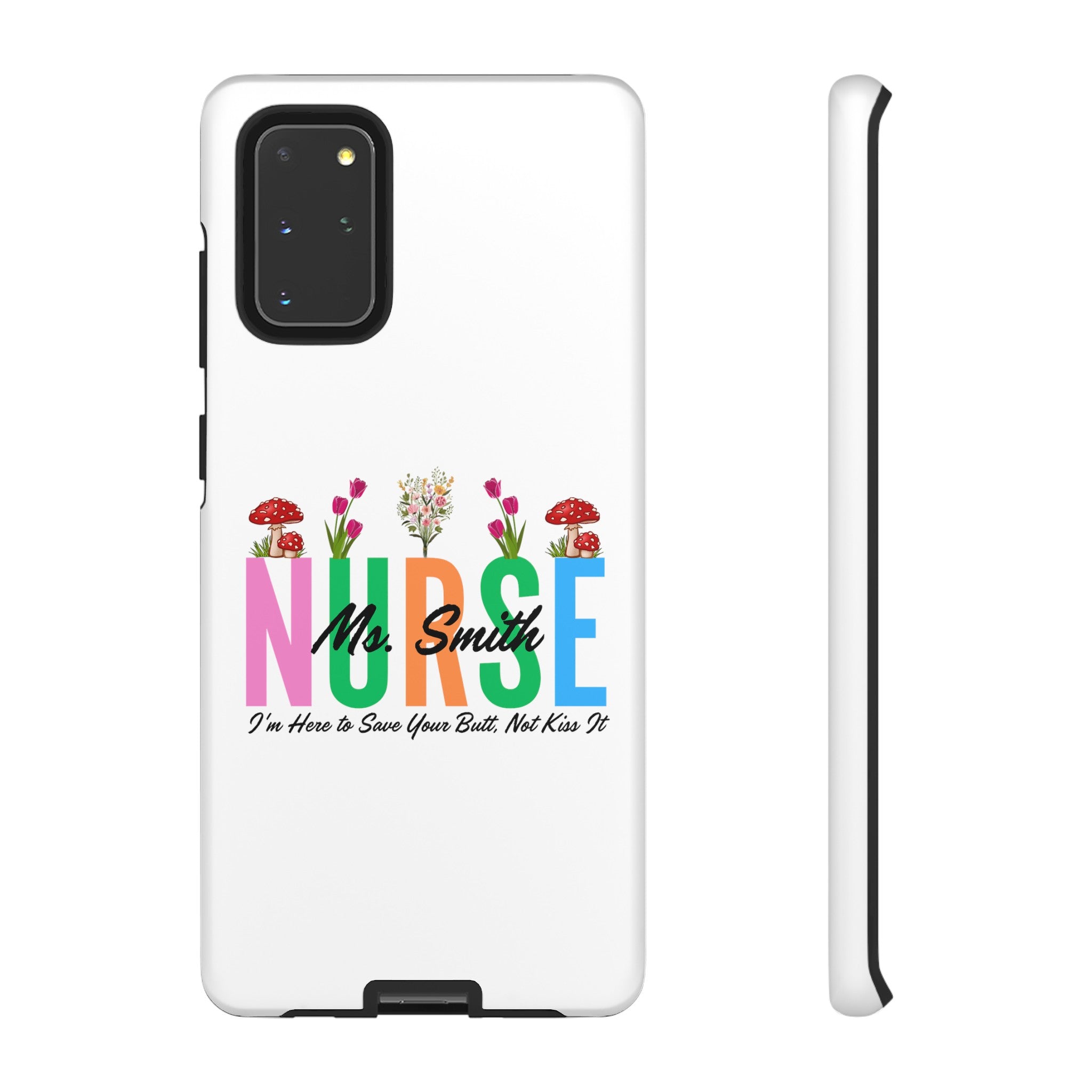 Personalized Floral Nurse iPhones and Samsung Galaxy Tough Cases, Nurse Name, Gift for Nurse, Nurse's Appreciation