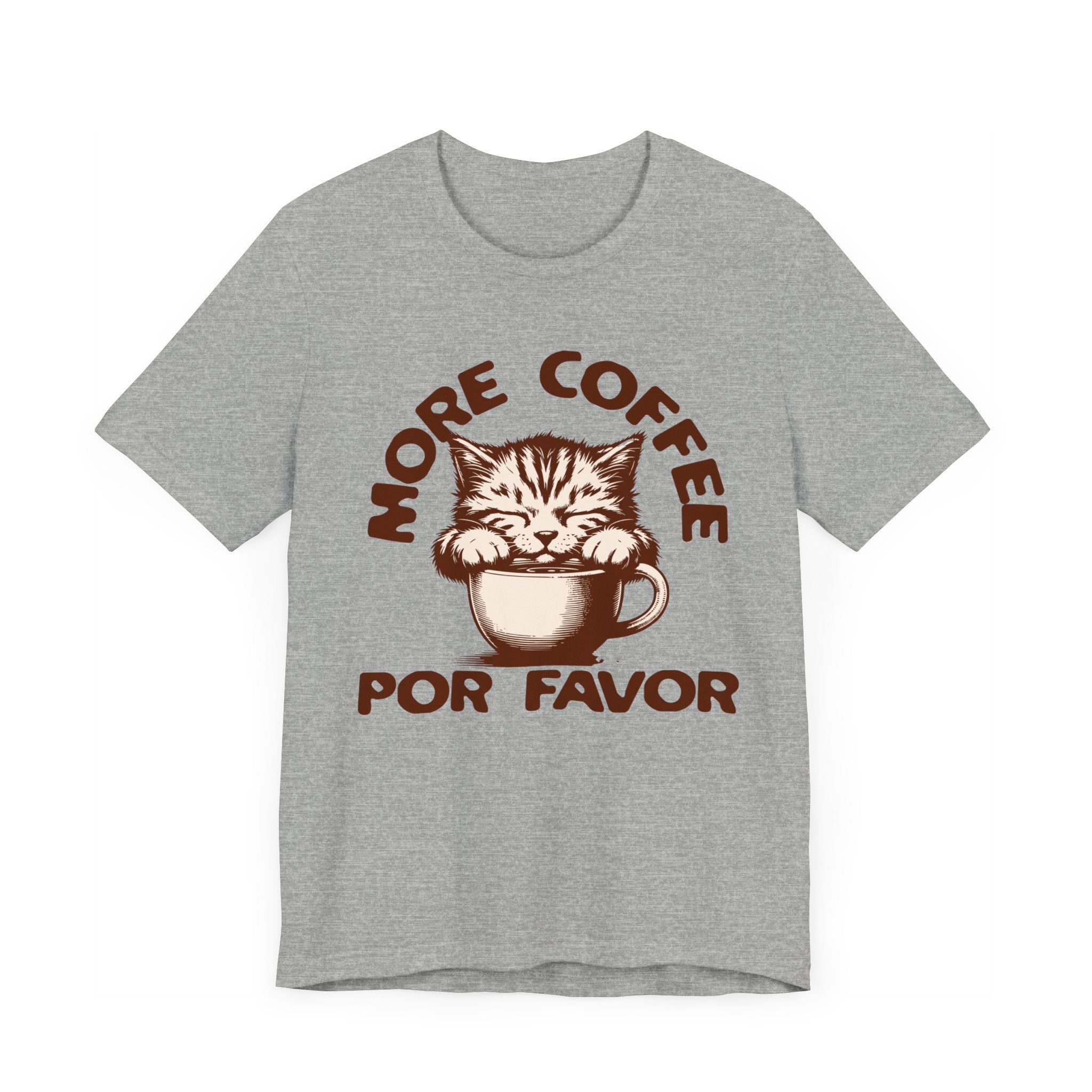 More Coffee Por Favor Funny Unisex Jersey Short Sleeve Tee, Gift for Mom, Gift for Dad, Gift for Teacher, Gift for friend