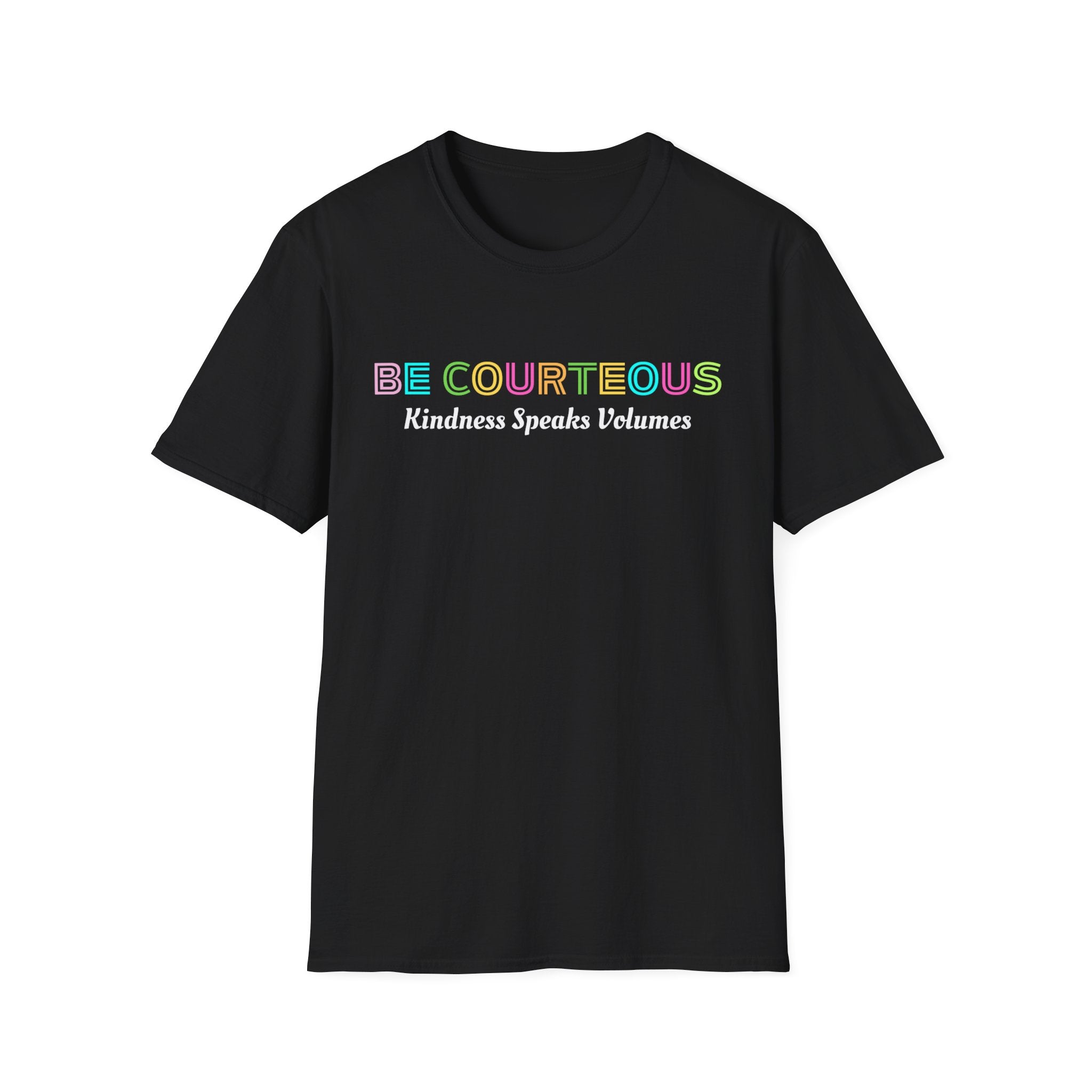 Be Courteous Unisex Softstyle T-shirt Inspirational Shirt, Retro Teacher T-shirt, Cute Teacher shirt, Kindergarten teacher, Teacher T-Shirt, Preschool Teacher