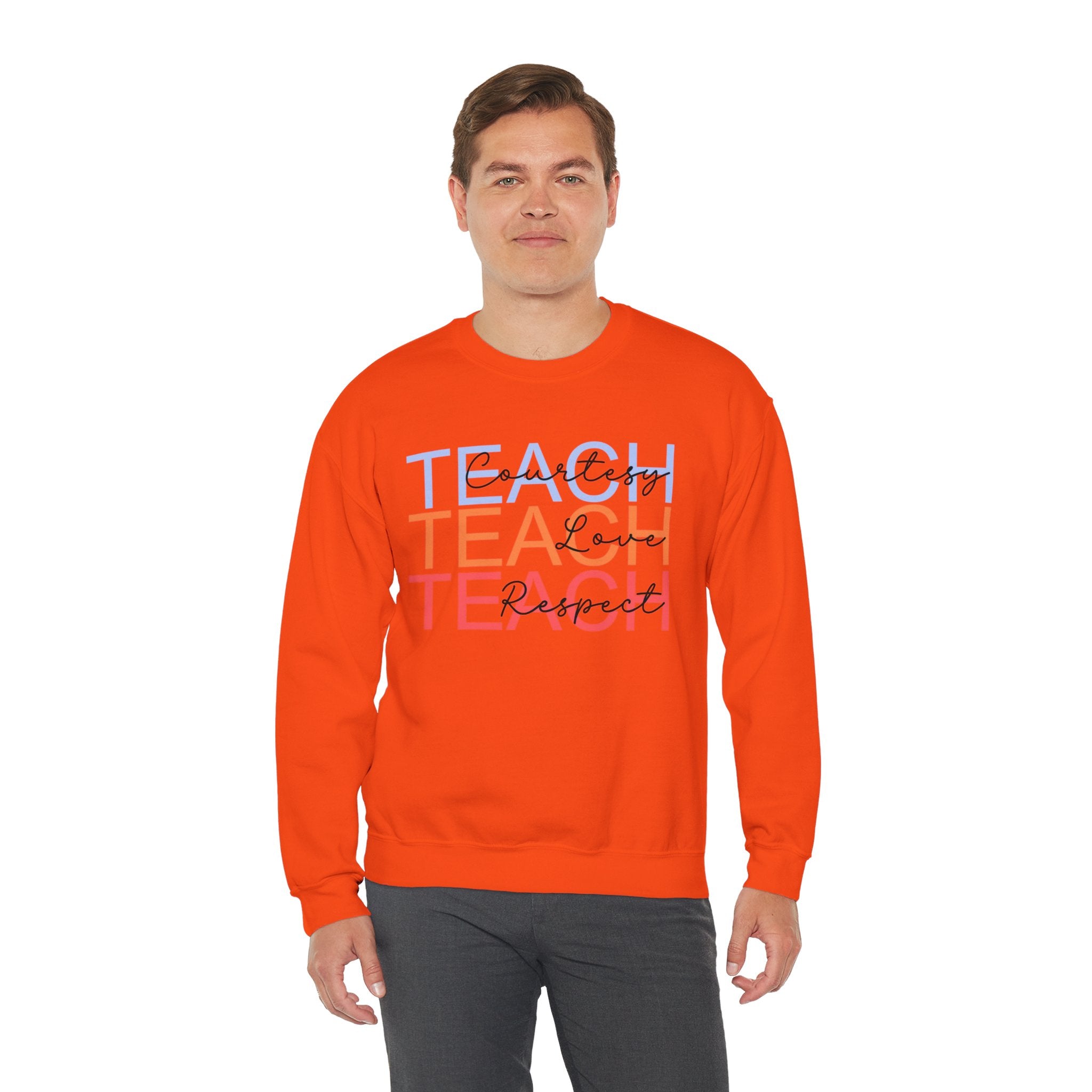 Teach Courtesy, Love, Respect Unisex Heavy Blend™ Crewneck Sweatshirt, Teacher Shirt, Gift for Teacher, Teacher Appreciation, Teacher Gift