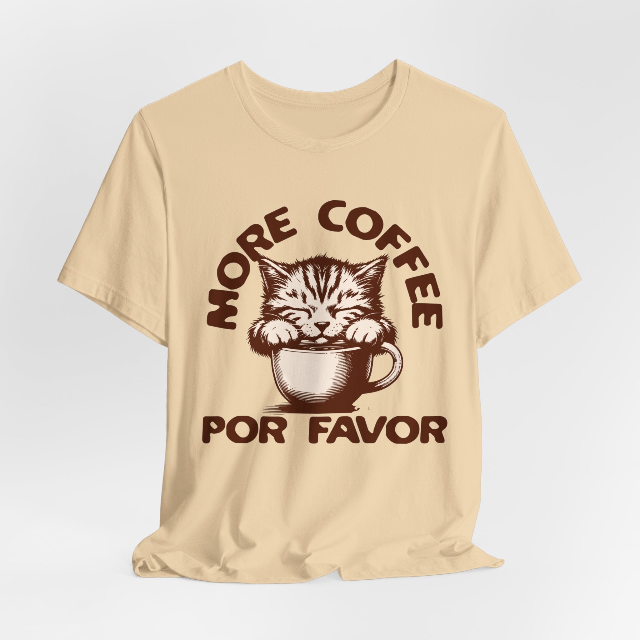 More Coffee Por Favor Funny Unisex Jersey Short Sleeve Tee, Gift for Mom, Gift for Dad, Gift for Teacher, Gift for friend