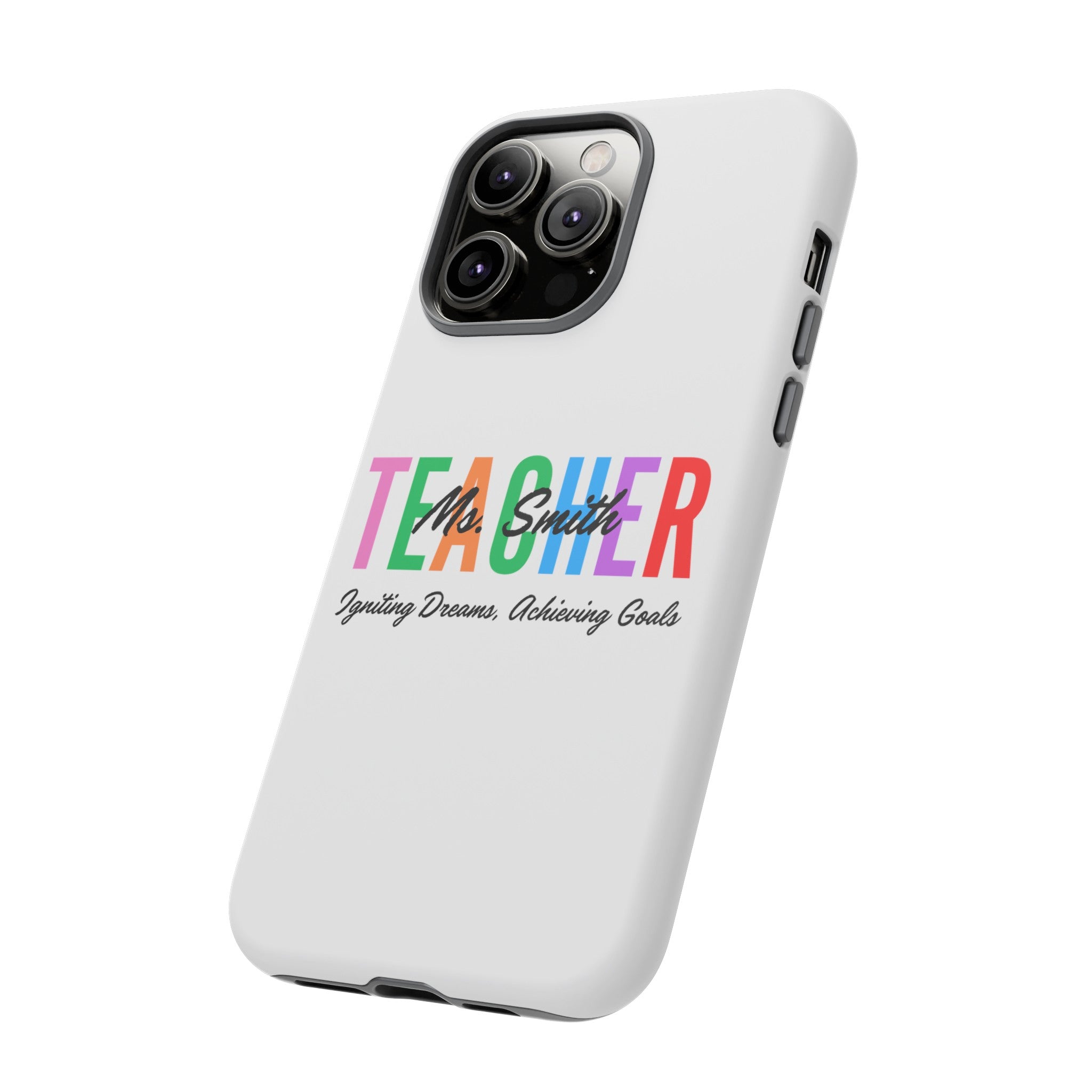 Personalized Teacher iPhones and Samsung Galaxy Tough Cases, Teacher Name, Gift for teacher, Teacher's Appreciation