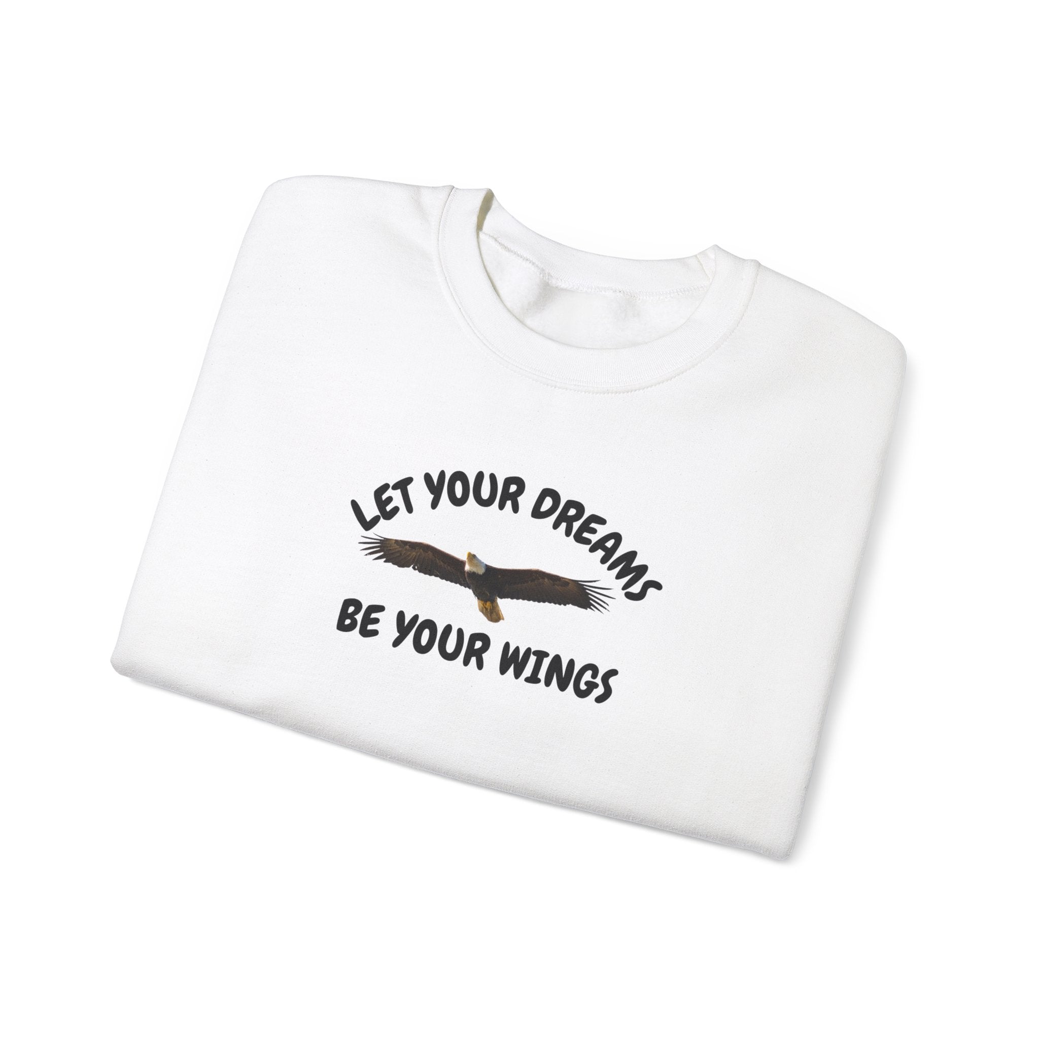 Let Your Dreams Be Your Wings Motivational Unisex Heavy Blend™ Crewneck Sweatshirt, Men's Sweatshirt, Women's Sweatshirt