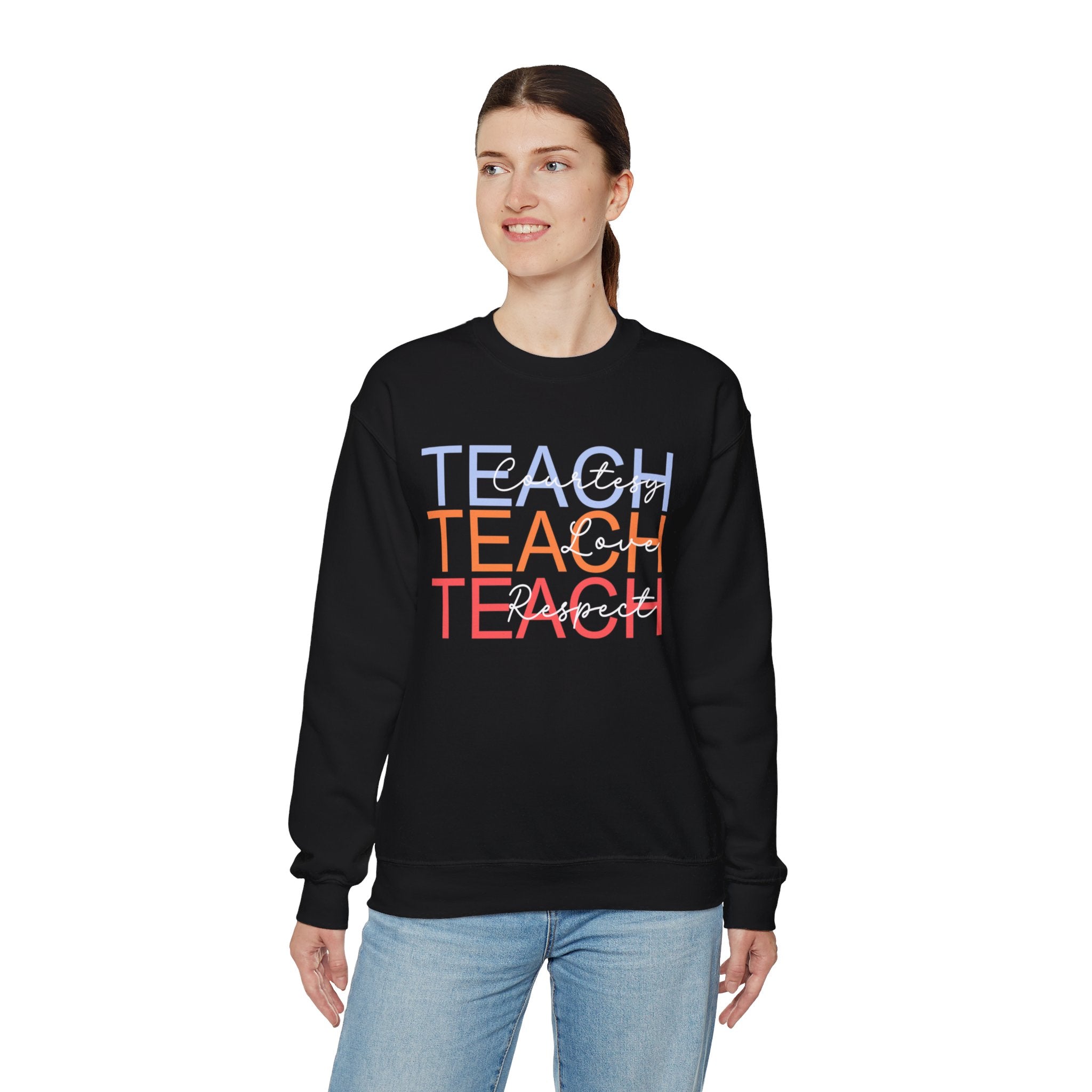 Teach Courtesy, Love, Respect Unisex Heavy Blend™ Crewneck Sweatshirt, Teacher Shirt, Gift for Teacher, Teacher Appreciation, Teacher Gift