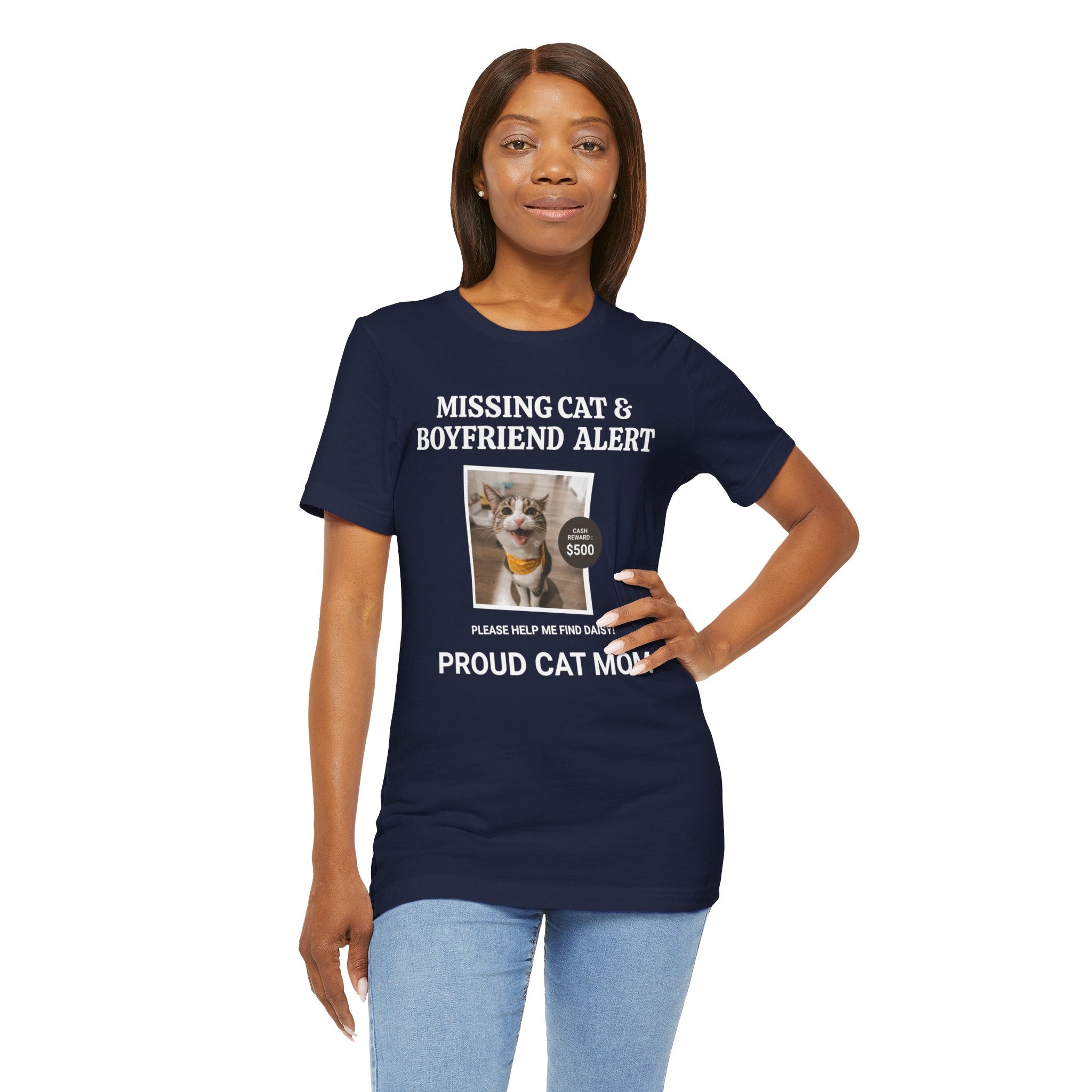 Funny Missing Cat & Boyfriend Alert Unisex Jersey Short Sleeve T-shirt, Cat Mom shirt, Funny Cat Shirt, Cat lover Shirt, Gift for Cat Mom, Cat T-shirt