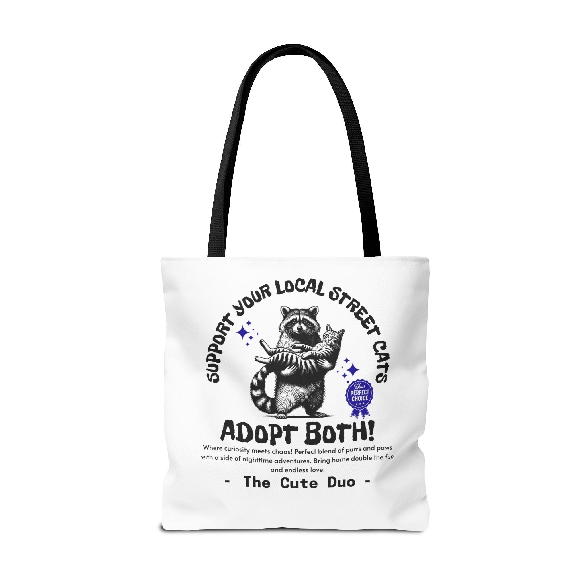 Funny Tote Bag (AOP), Funny Support Your Local Street Cats bag, Gift for Cat Lovers, Funny Raccoons Bag, Gift for Cat Mom